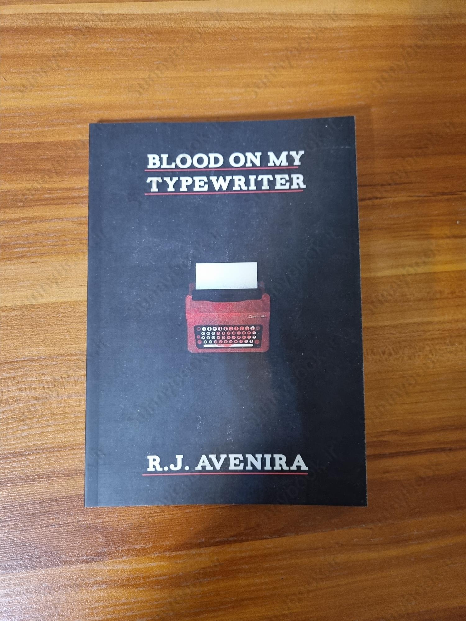 Blood On My Typewriter main 1 2