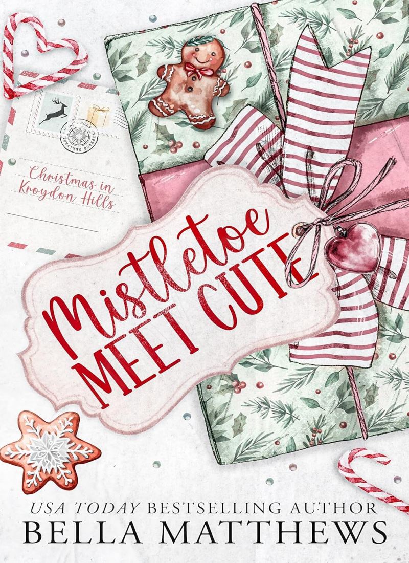 Mistletoe Meet Cute (Christmas In Kroydon Hills 1) main 1 1