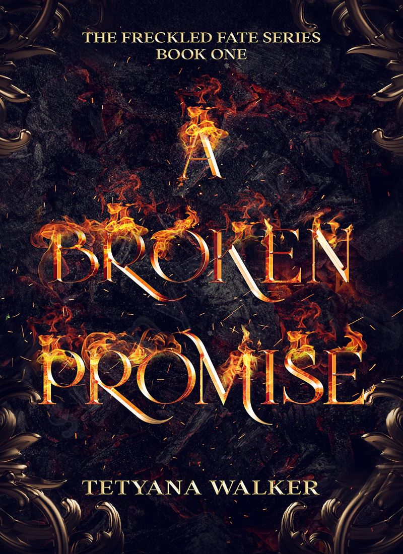 A Broken Promise (Freckled Fate 1) main 1 1