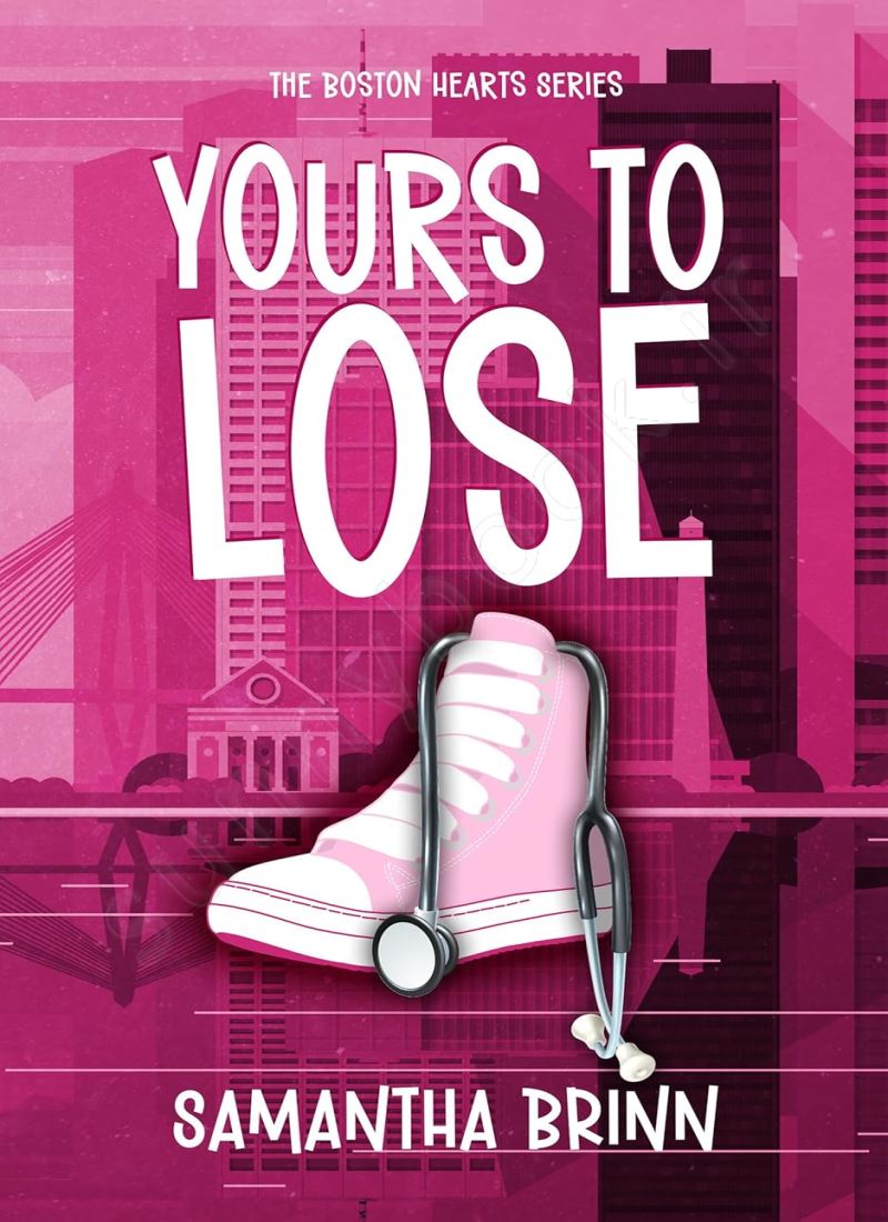 Yours to Lose (Boston Hearts 1) main 1 1