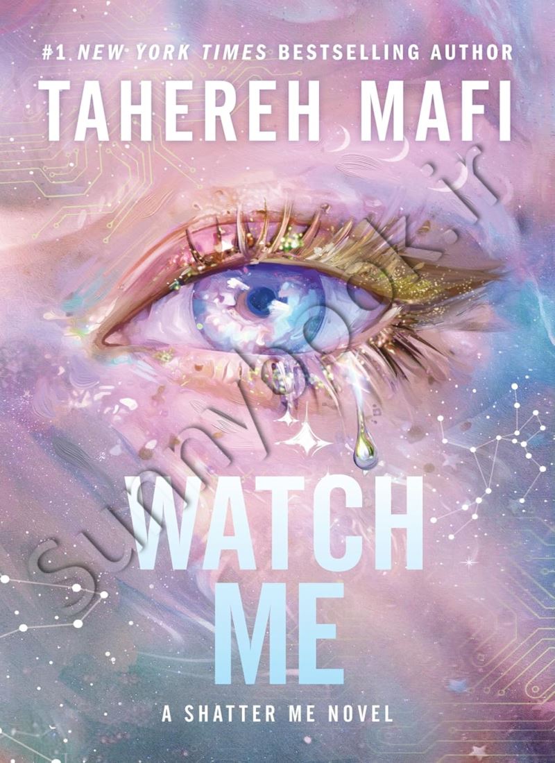 Watch Me (Shatter Me: The New Republic 1) Model.Title