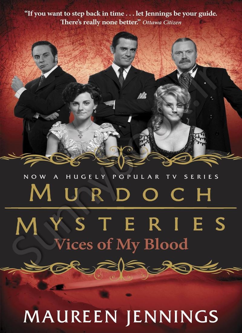 Vices of My Blood (Murdoch Mysteries Book 6) Model.Title