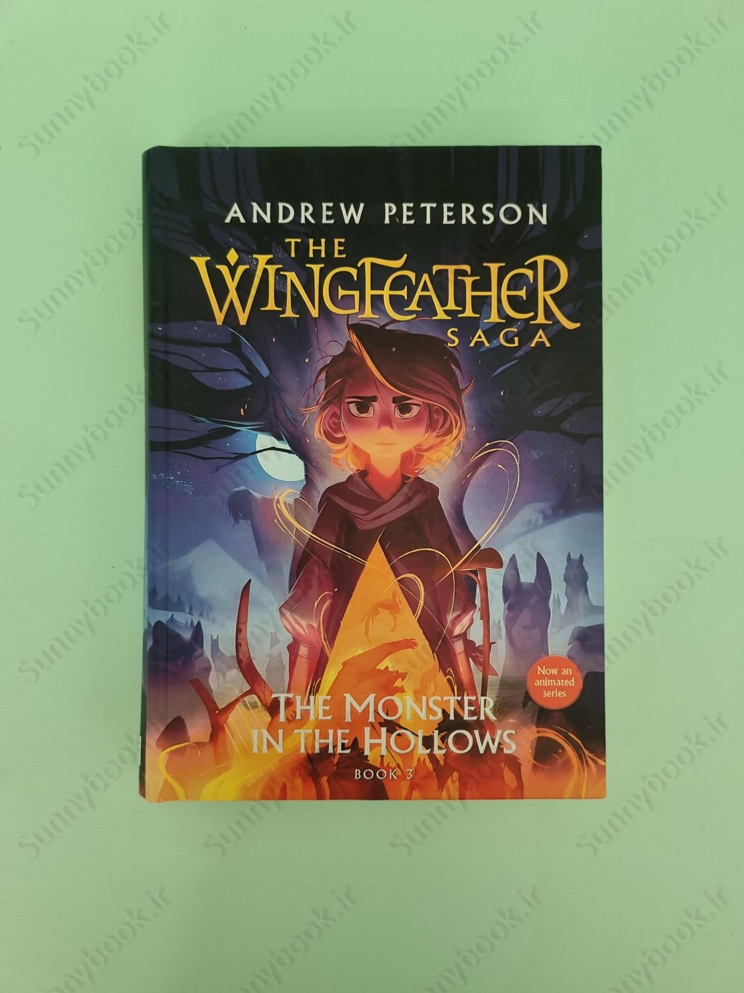 Monster in the Hollows: (Wingfeather Series 3) main 1 2