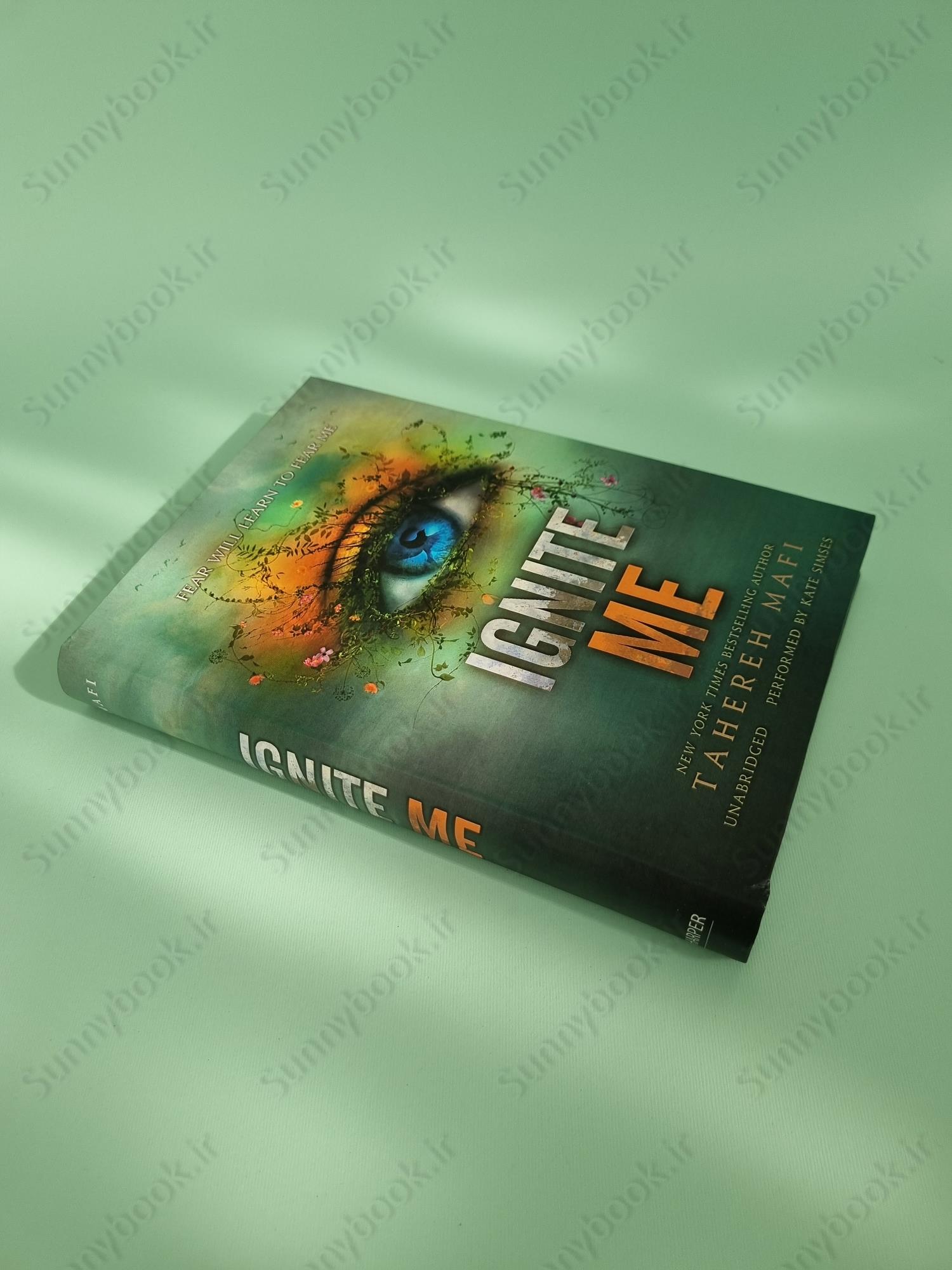Ignite Me (Shatter Me 3) main 1 3