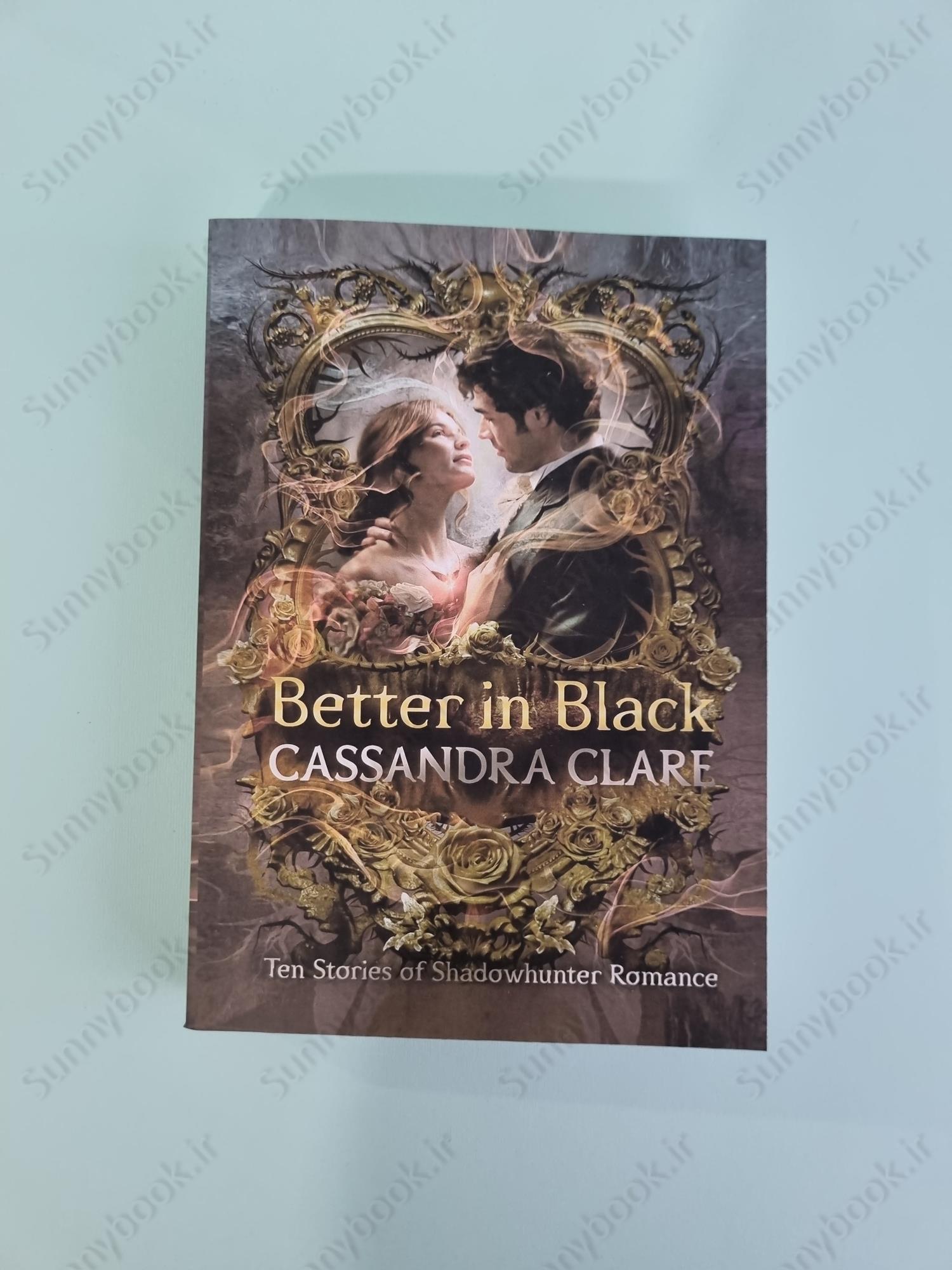 Better in Black (The Shadowhunter Chronicles 22) main 1 2