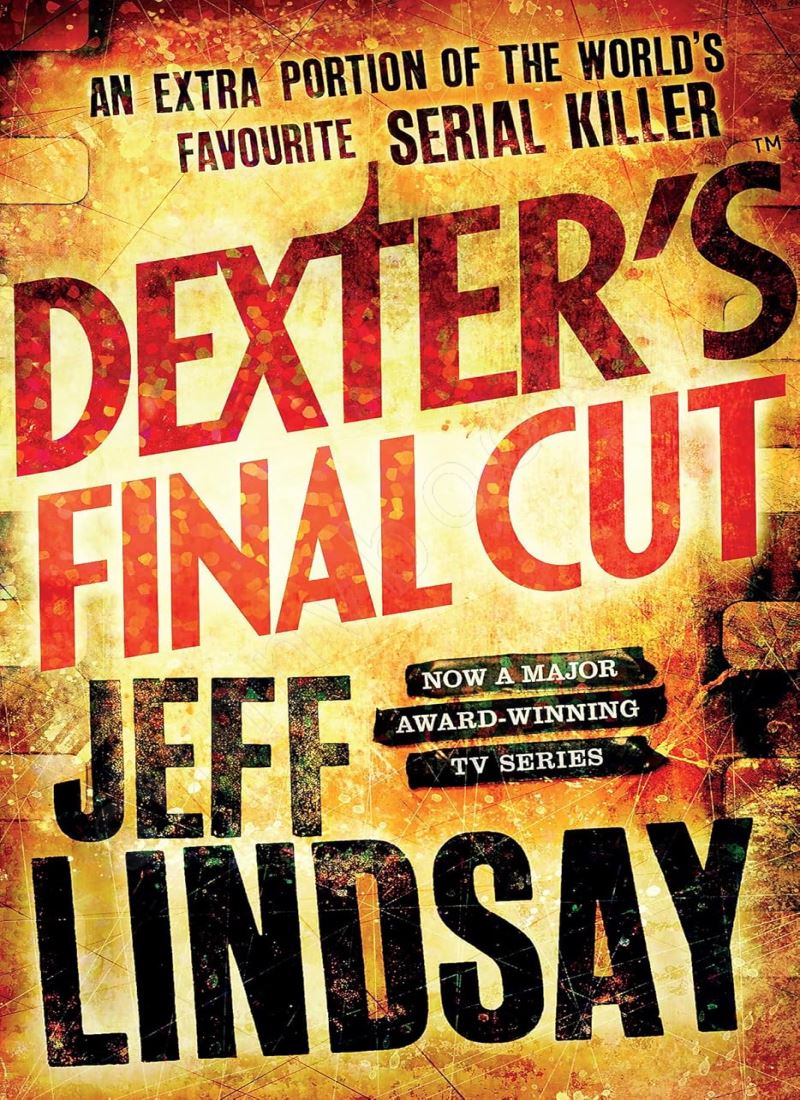 Dexter's Final Cut (Dexter 7) main 1 1