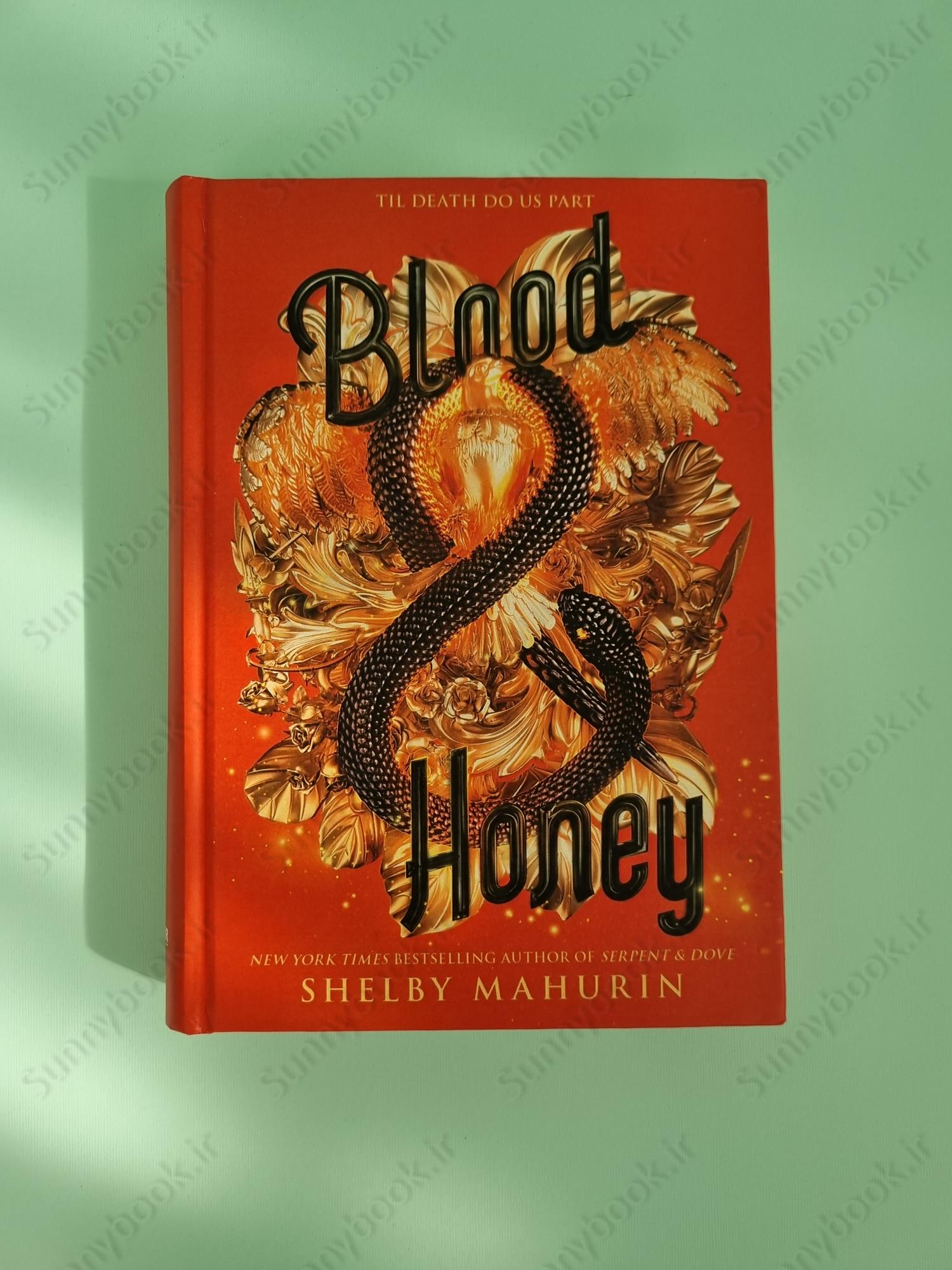 Blood & Honey (Serpent and Dove 2) main 1 2