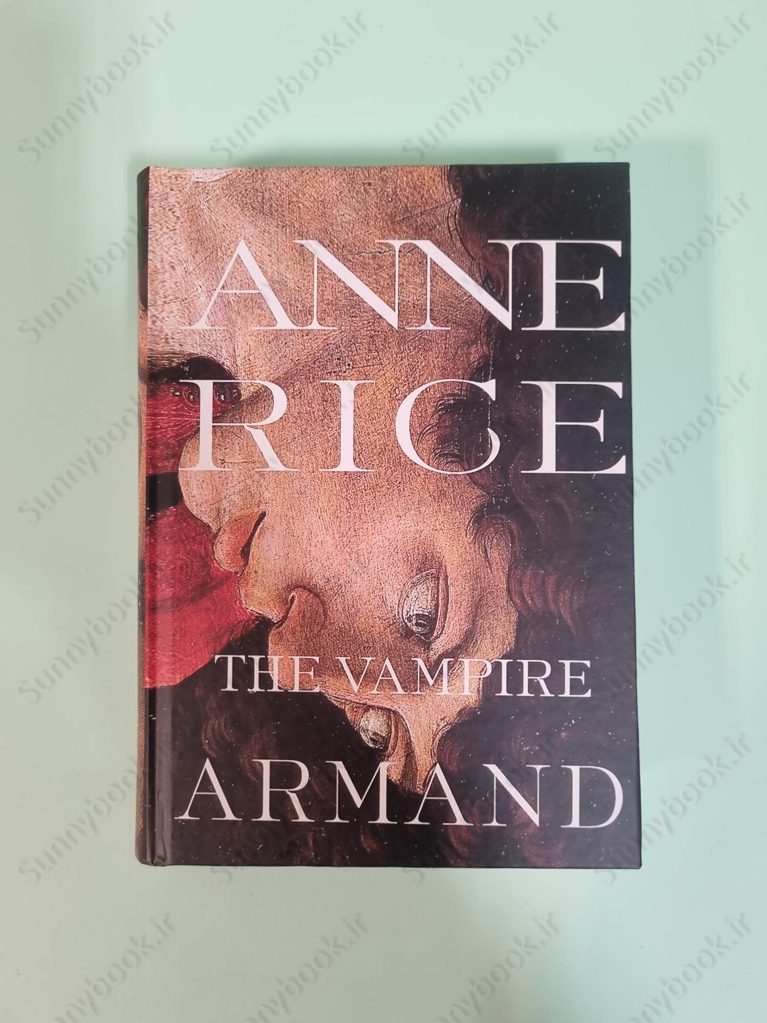 The Vampire Armand (The Vampire Chronicles 6) main 1 2