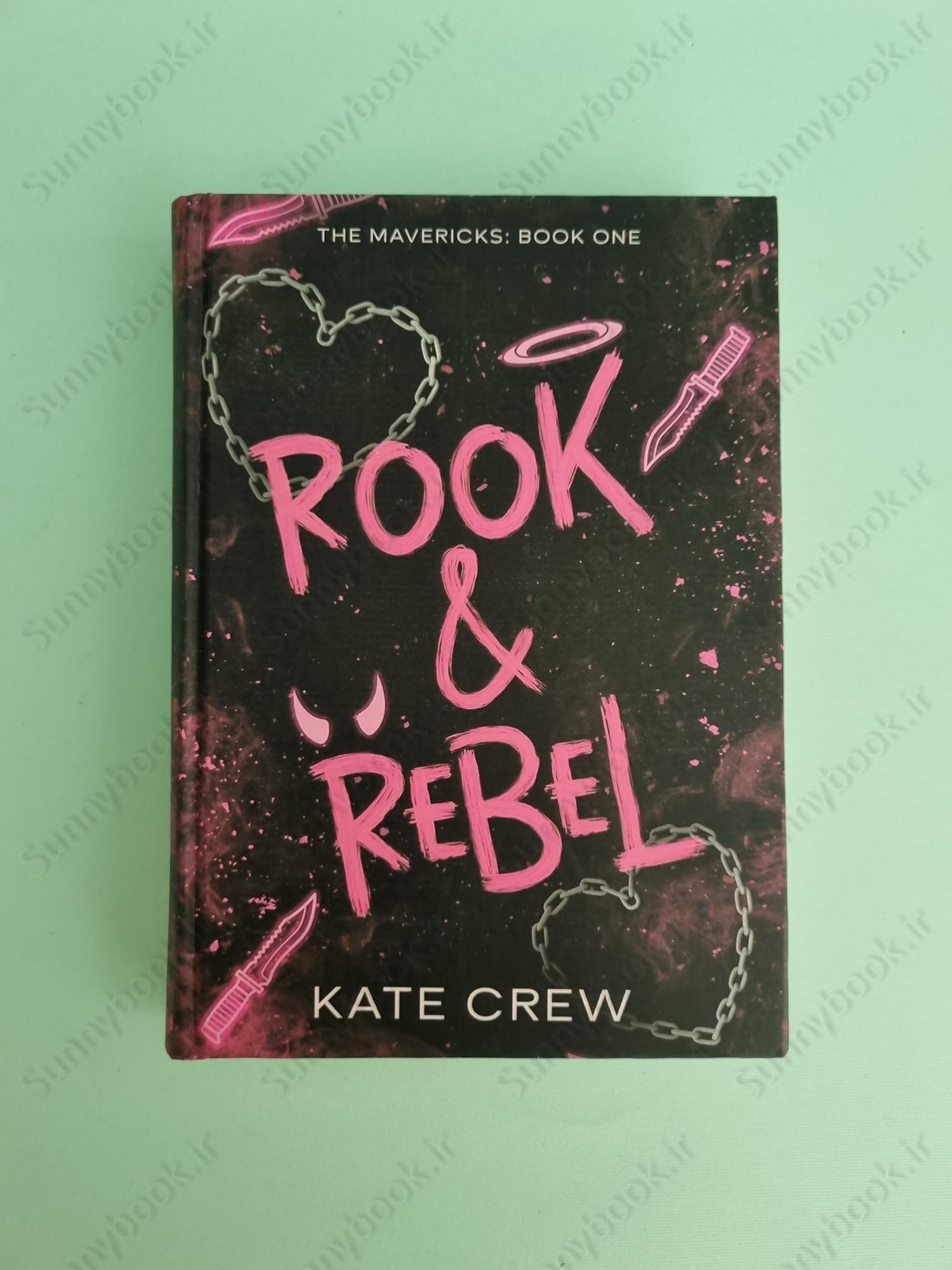 Rook & Rebel (The Mavericks Book 1) main 1 2