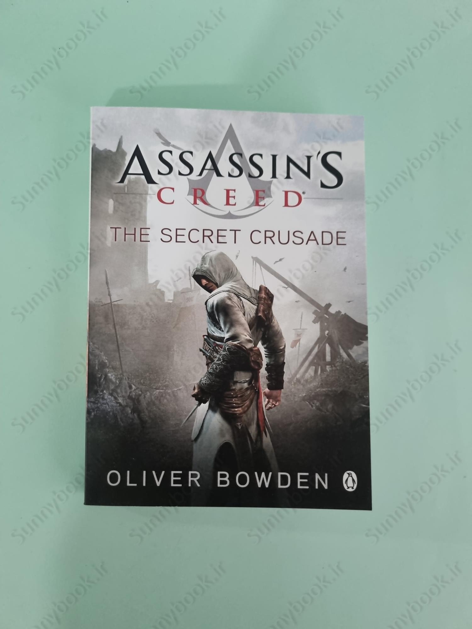 Assassin's Creed: the Secret Crusade (Book 3 of 9) main 1 2