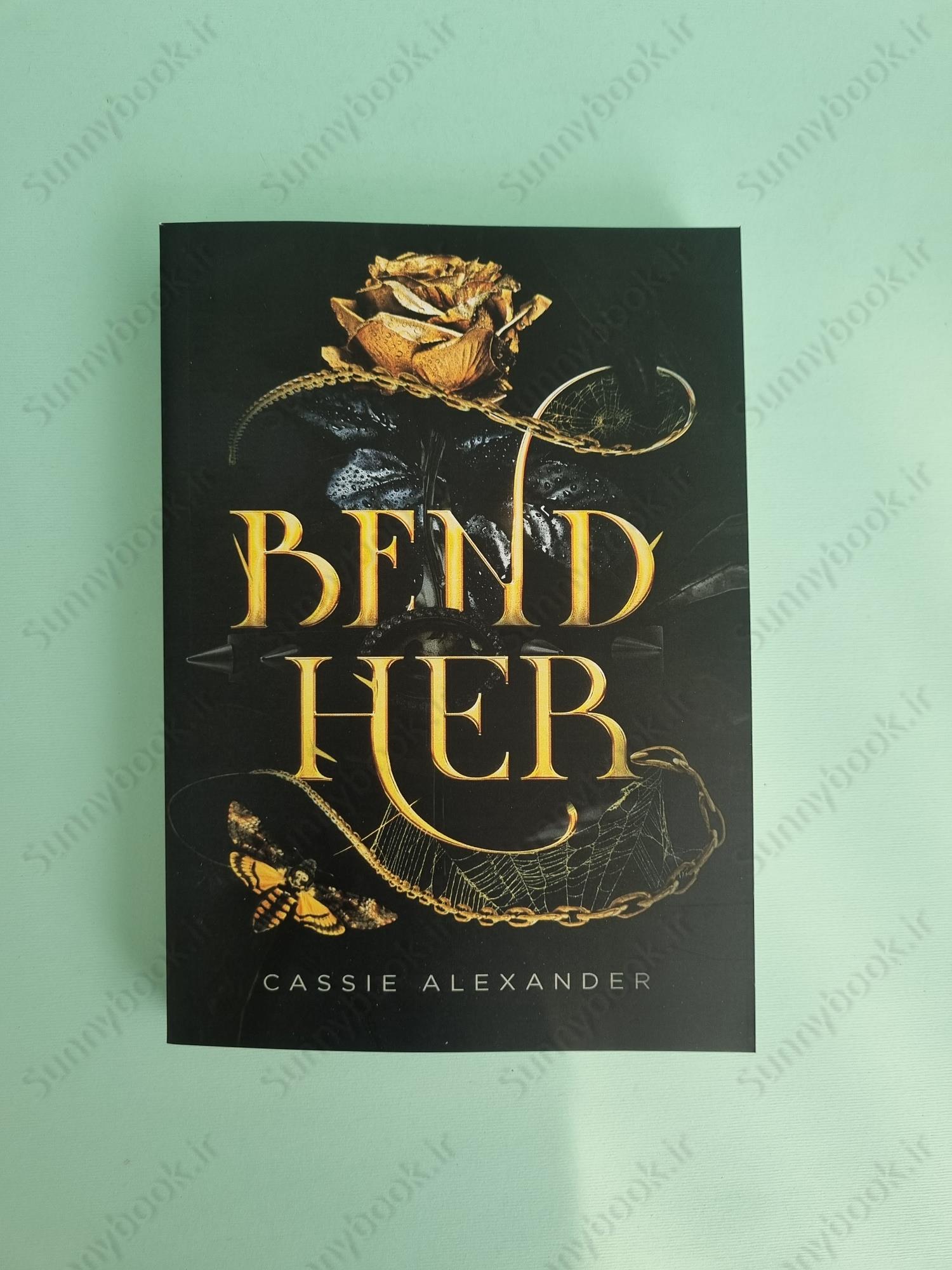 Bend Her: A Dark Beauty and the Beast Fantasy Romance main 1 2