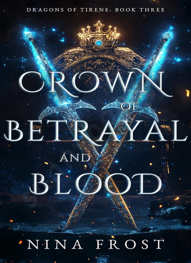 Crown of Betrayal and Blood (Dragons of Tirene Book 3) main 1 1