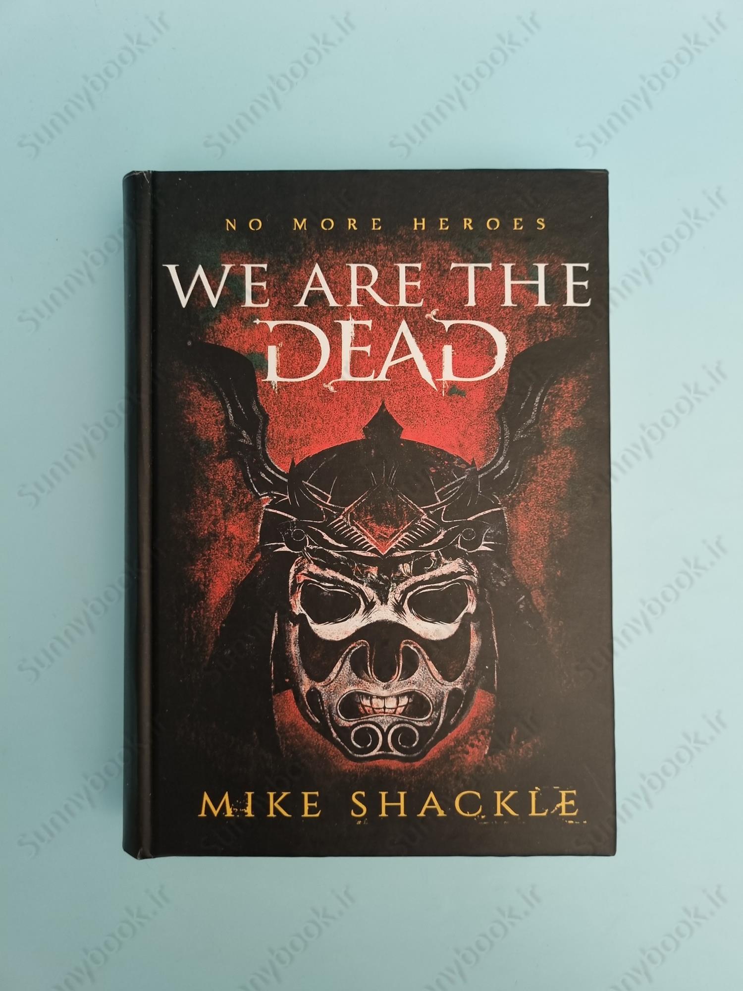 We Are The Dead (The Last War 1) main 1 2