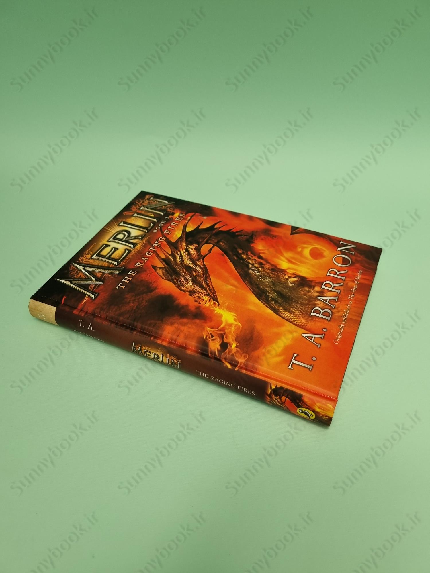 The Raging Fires (Merlin Book 3) main 1 3