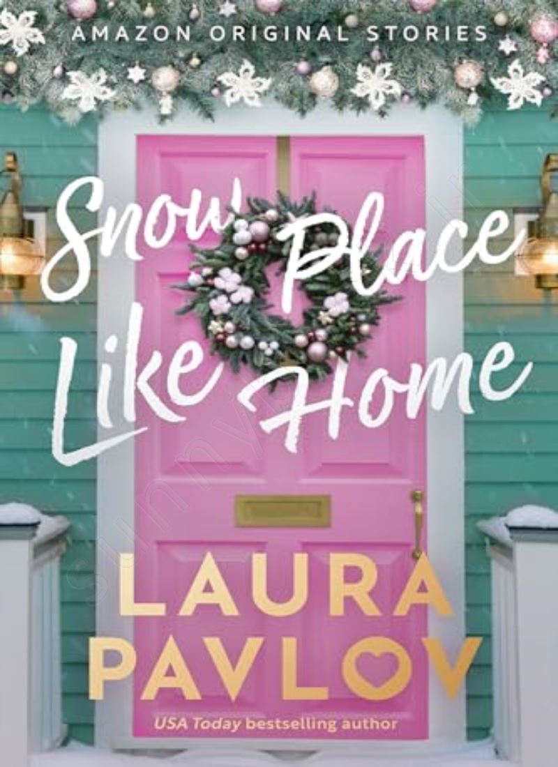 Snow Place Like Home (Home Sweet Holidays 1) main 1 1