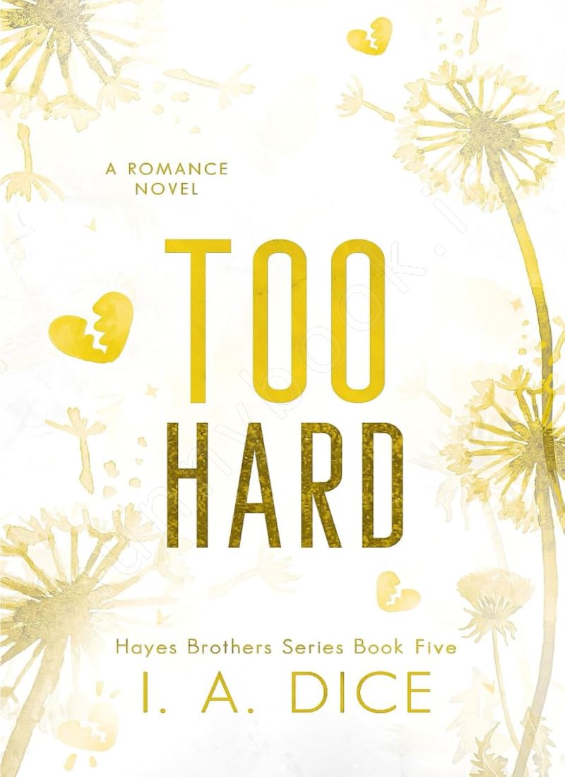 Too Hard (Hayes Brothers Book 5) main 1 1