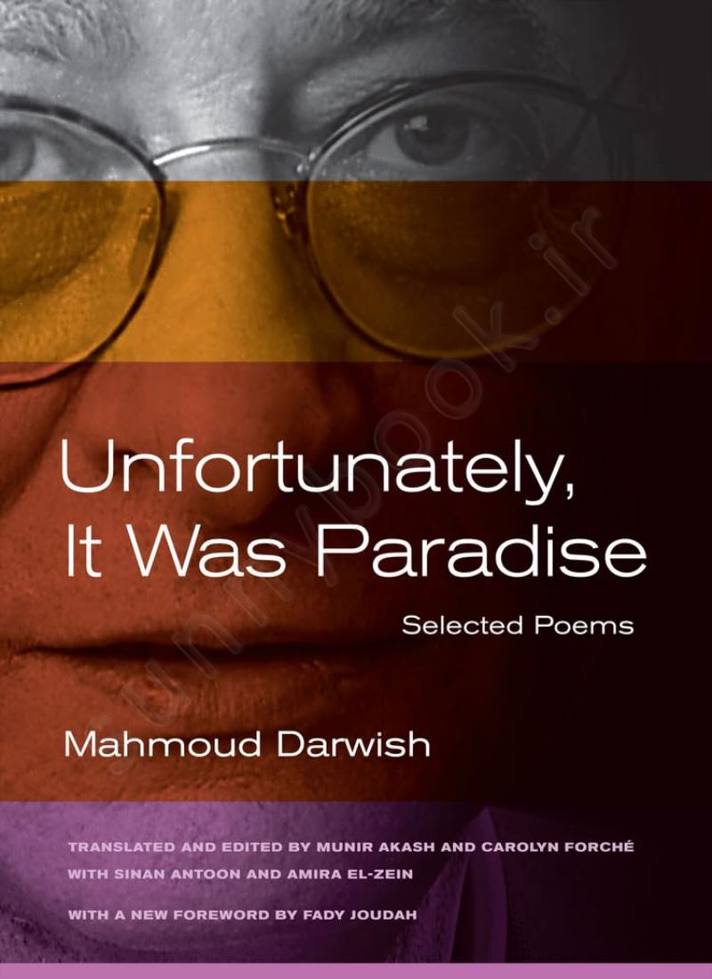 Unfortunately, It Was Paradise: Selected Poems main 1 1