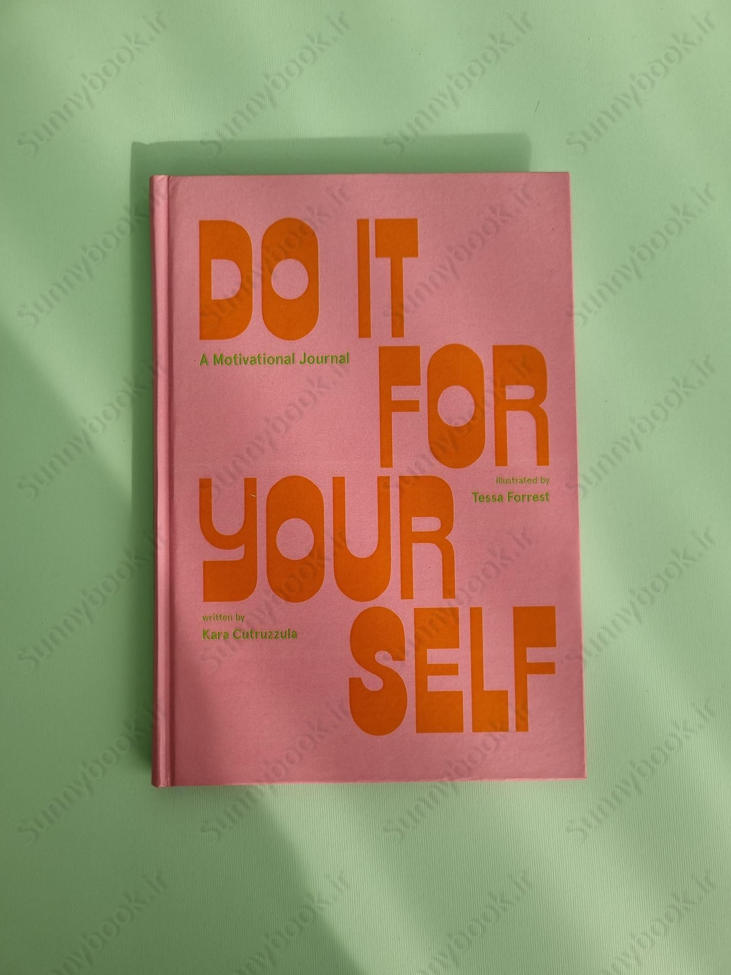Do It For Yourself (Guided Journal): A Motivational Journal main 1 2