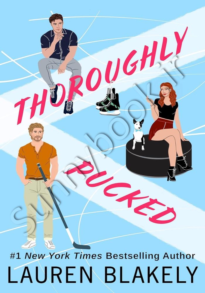 Thoroughly Pucked: A Brother's Best Friends Romance (My Hockey Romance Book 3) Model.Title