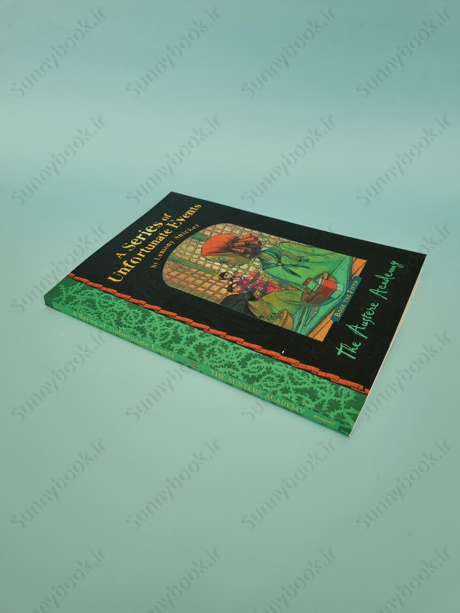 The Austere Academy (A Series of Unfortunate Events 5) main 1 3