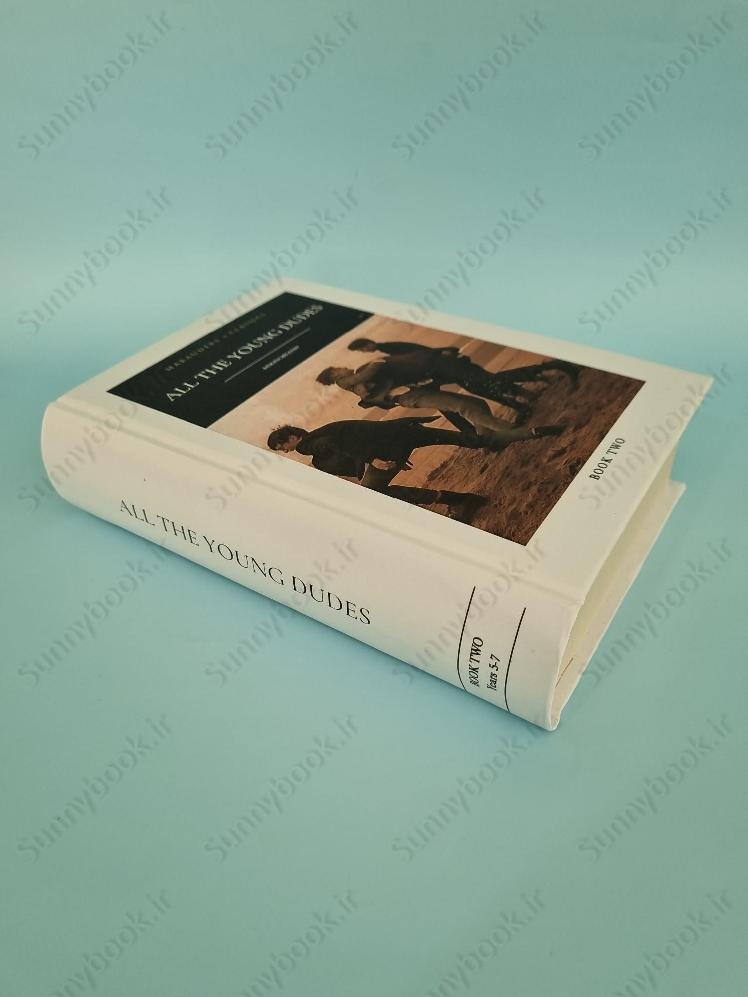 All the Young Dudes - Volume Two: Years 5 - 7 main 1 3