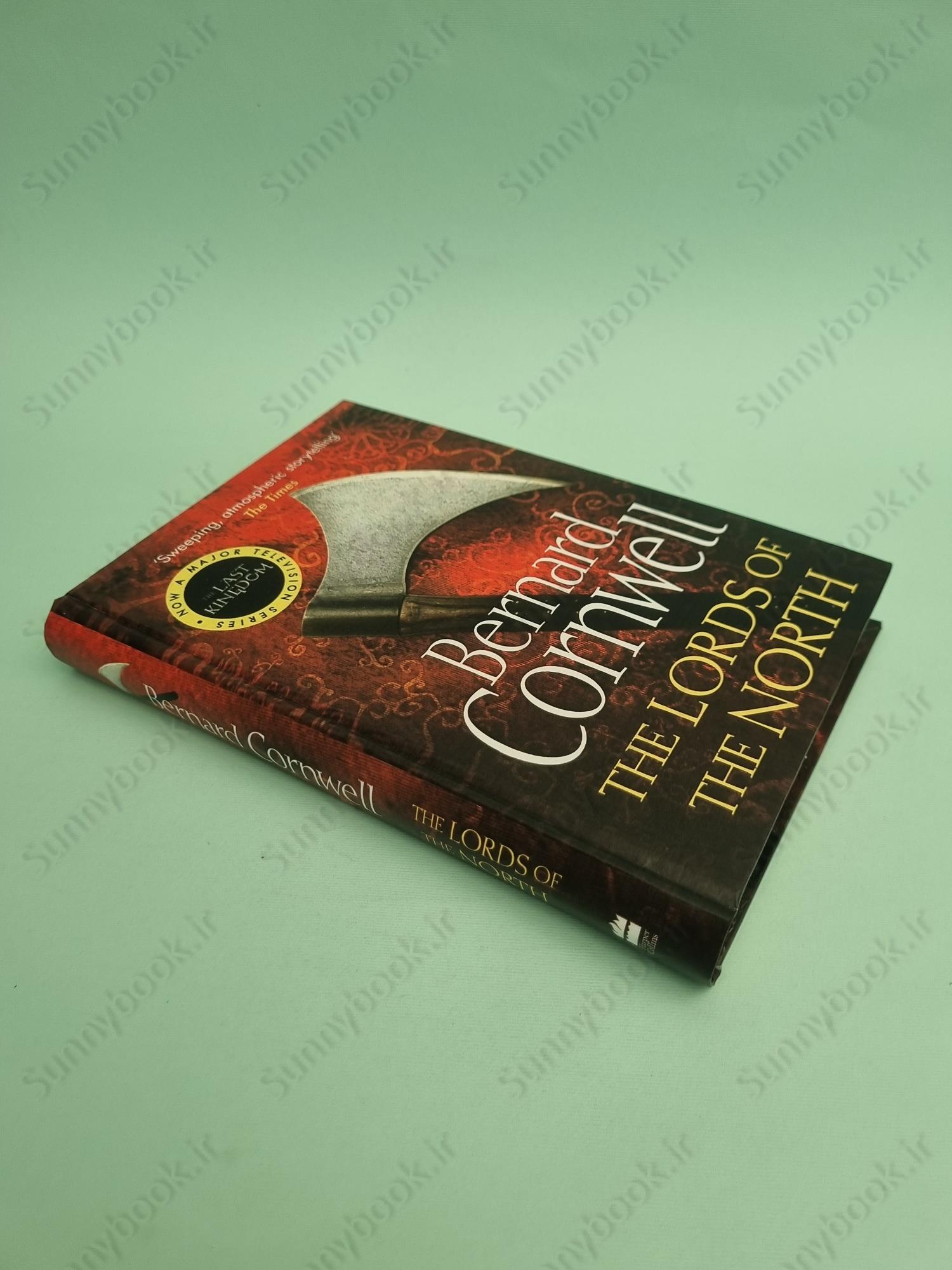 Lords of the North (The Last Kingdom 3) main 1 3