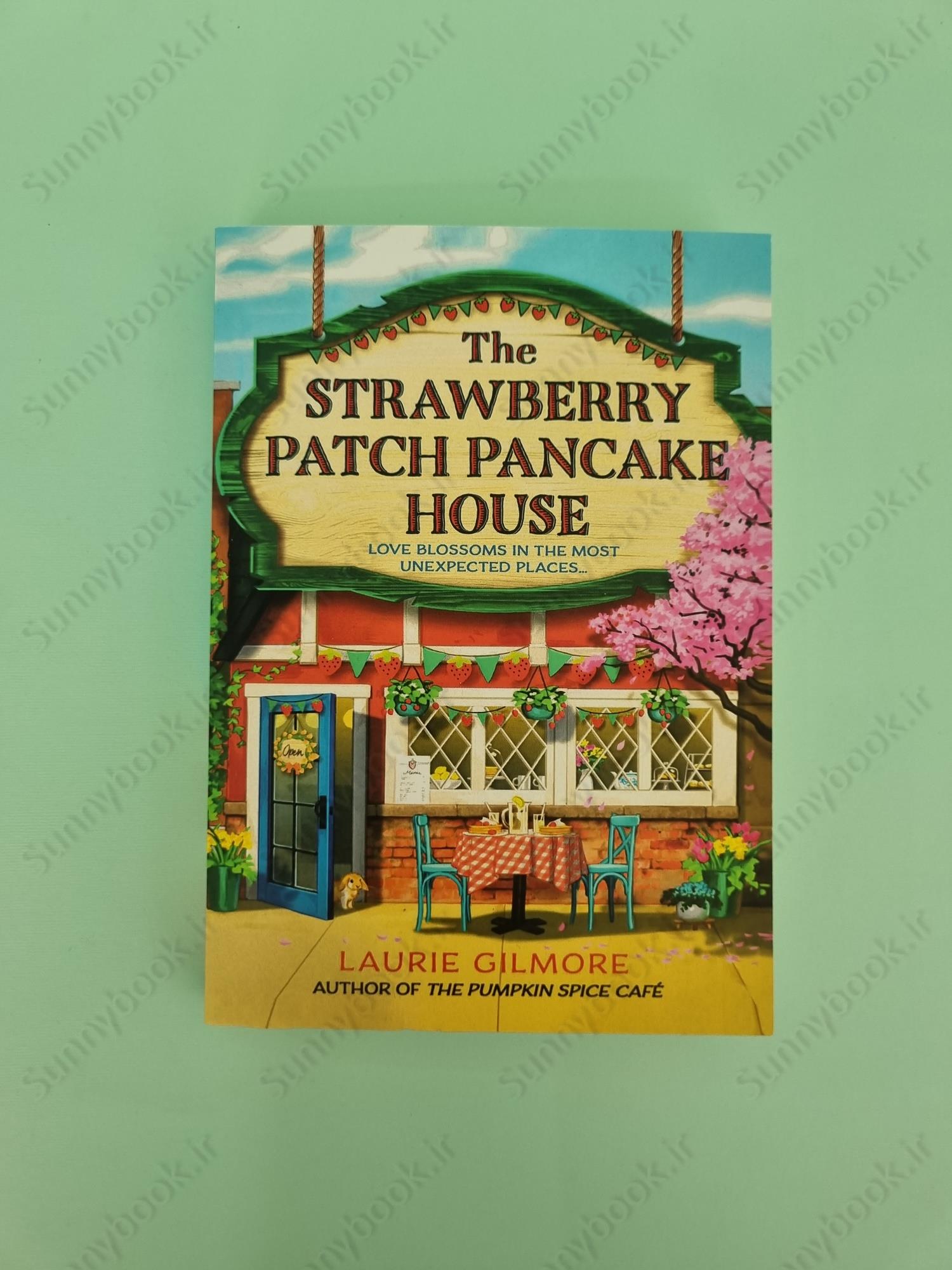 The Strawberry Patch Pancake House (Dream Harbor Book 4) main 1 2
