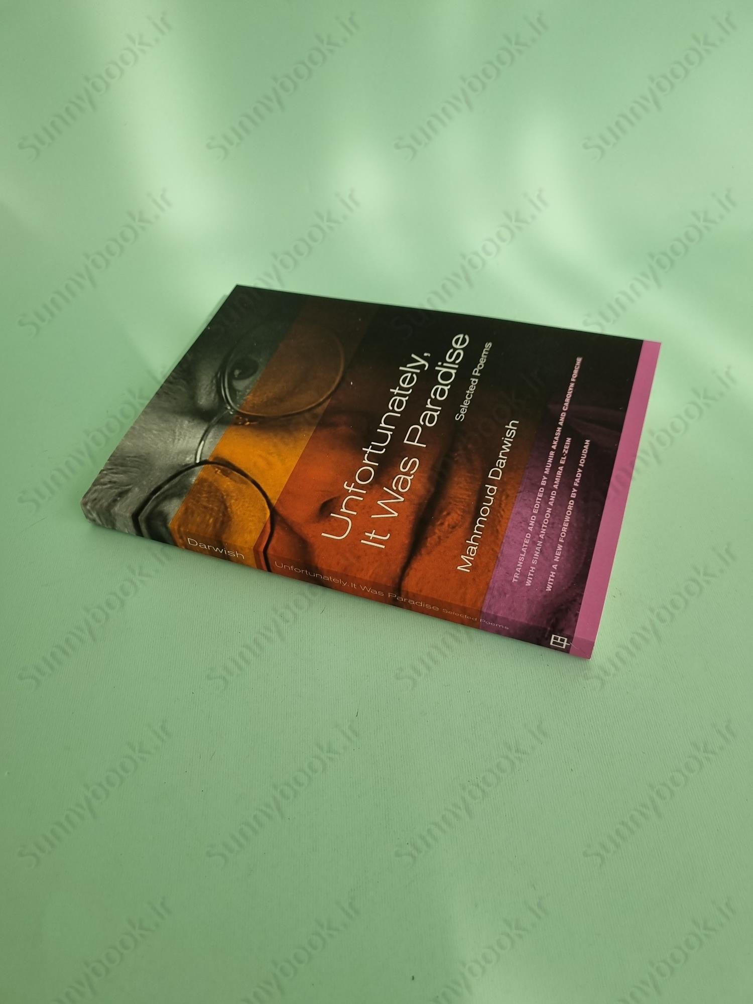 Unfortunately, It Was Paradise: Selected Poems main 1 3