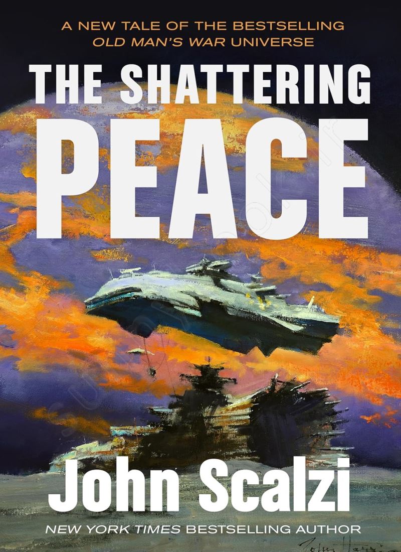 The Shattering Peace (Old Man's War 7) main 1 1