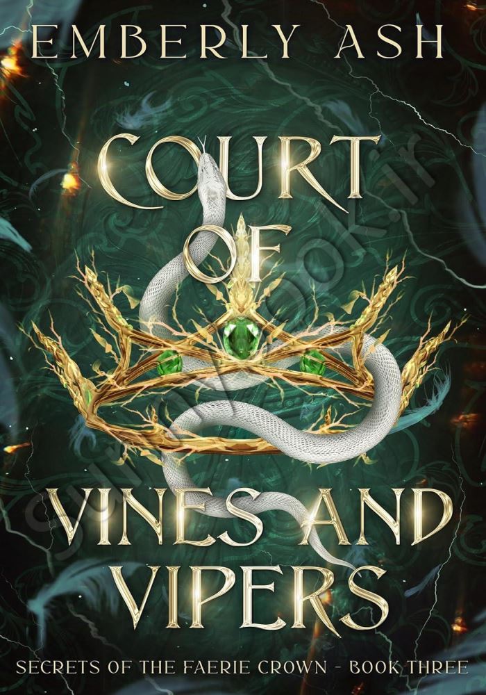 Court of Vines and Vipers (Secrets of the Faerie Crown Book 3) Model.Title