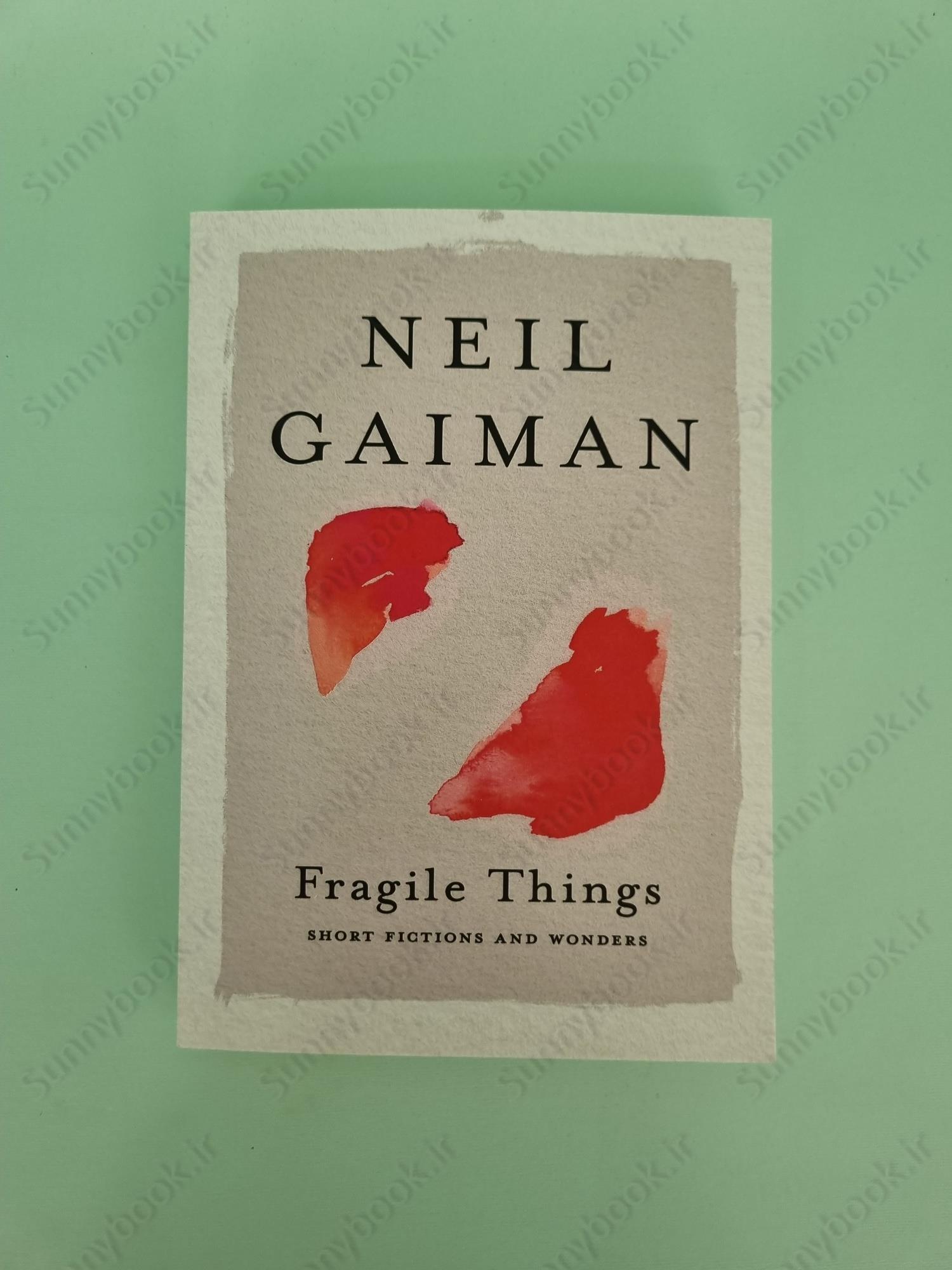 Fragile Things: Short Fictions and Wonders main 1 2