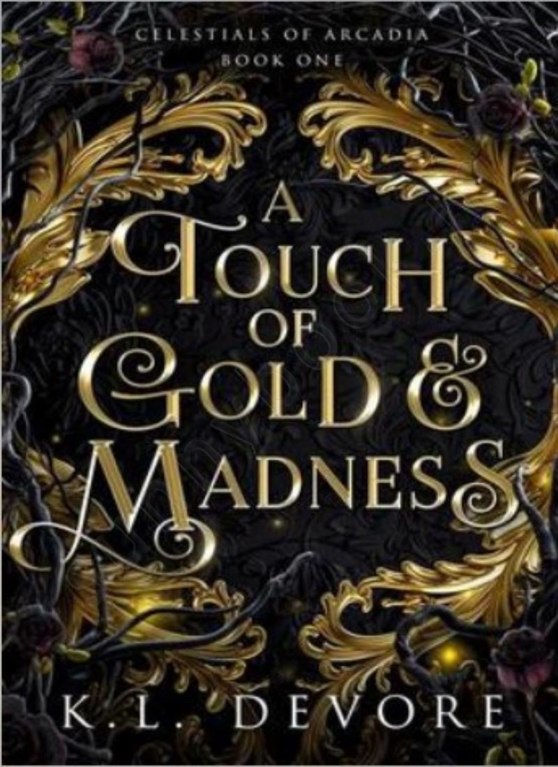 A Touch of Gold and Madness (Celestials of Arcadia 1) main 1 1
