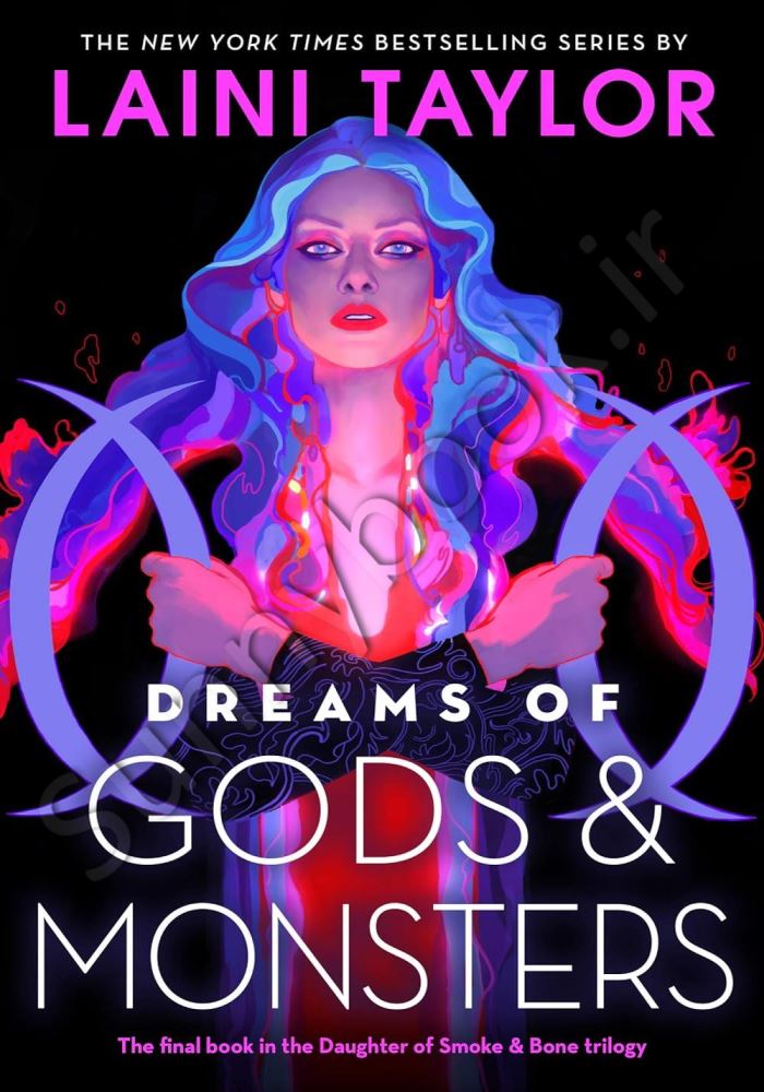 Dreams of Gods & Monsters (Daughter of Smoke & Bone, 3) Model.Title