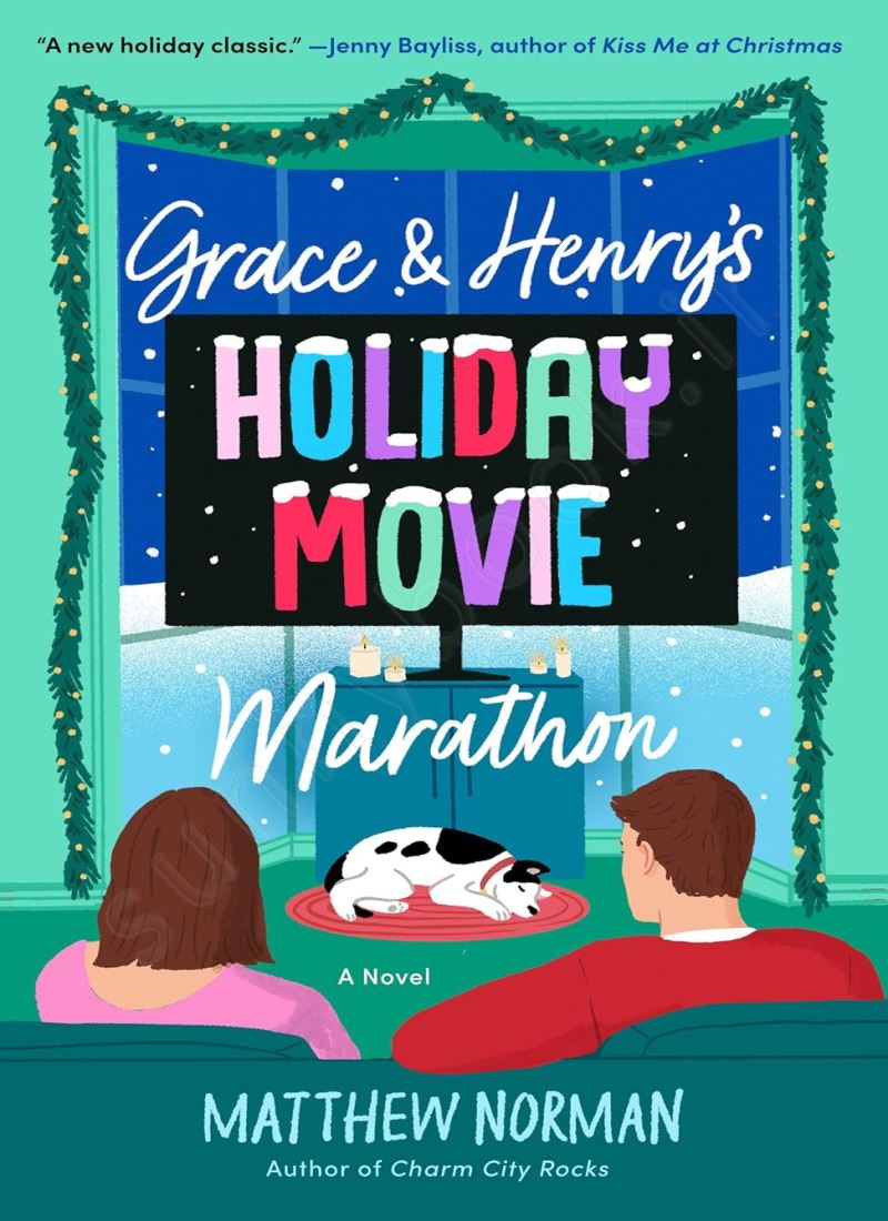 Grace & Henry's Holiday Movie Marathon main 1 1