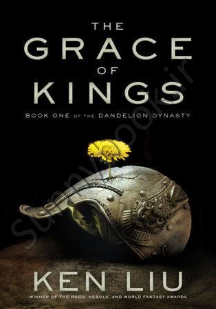 The Grace of Kings (The Dandelion Dynasty Book 1) main 1 1