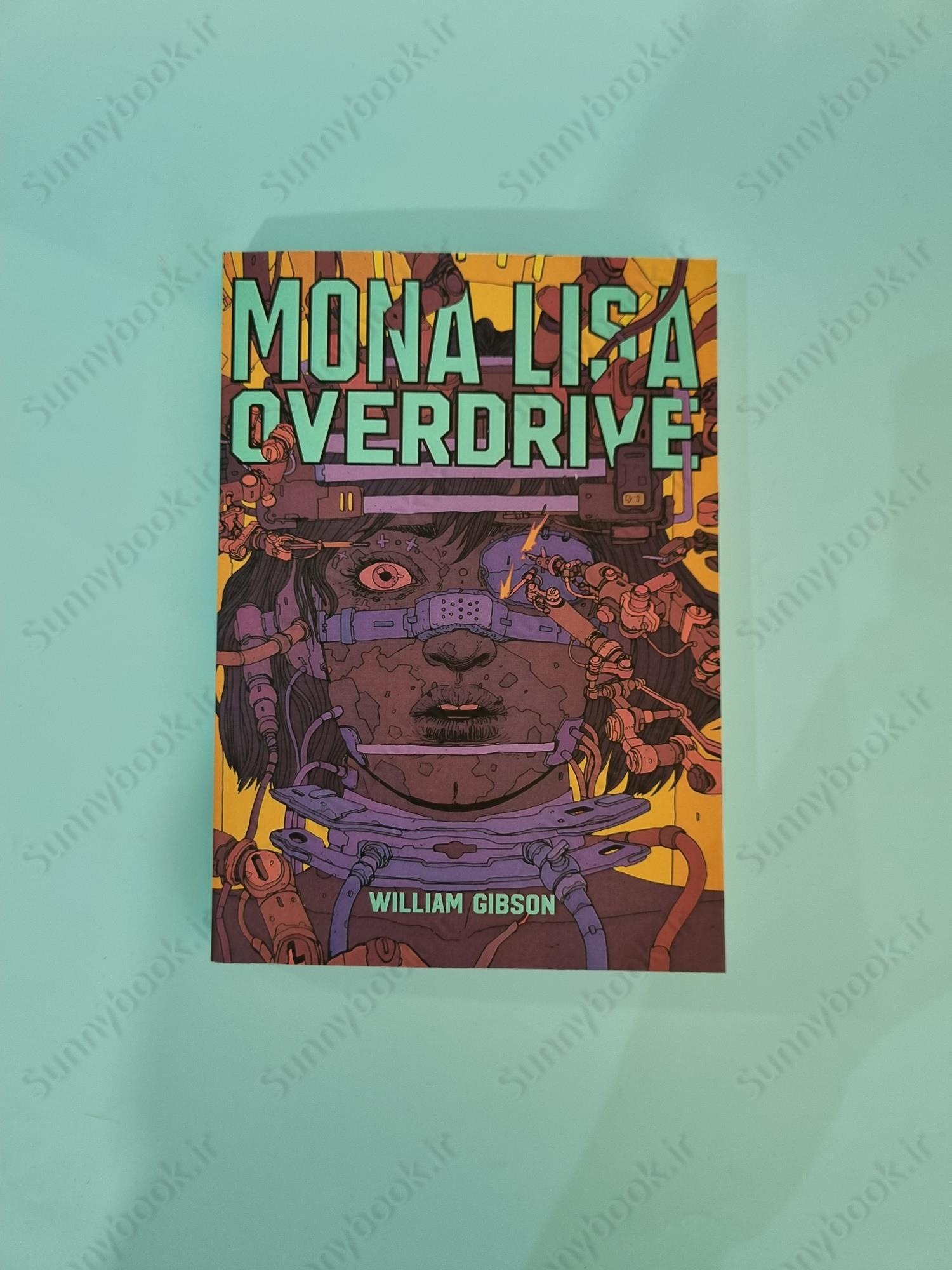 Mona Lisa Overdrive (Sprawl 3) main 1 2