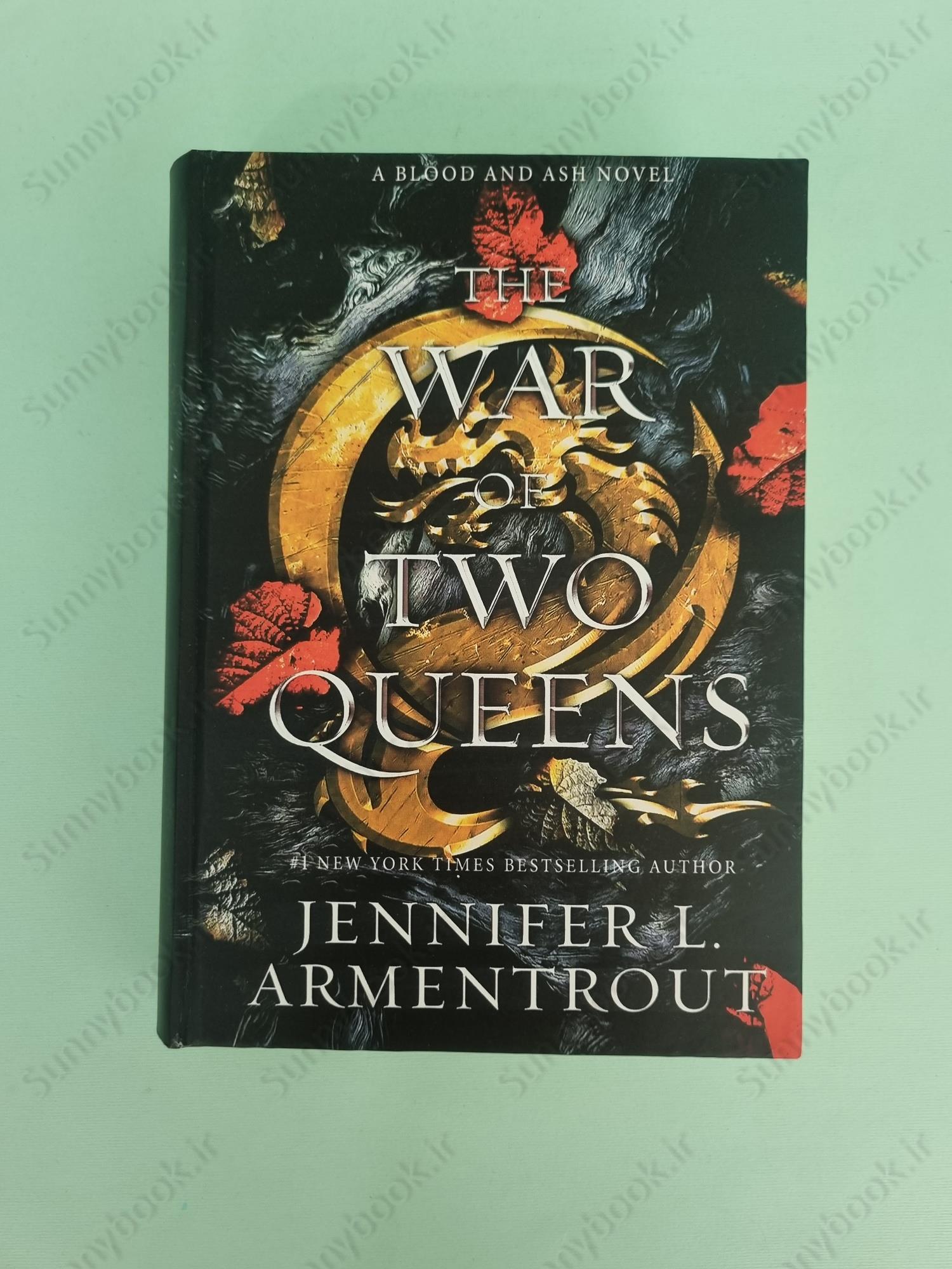 The War of Two Queens (Blood and Ash 4) main 1 2