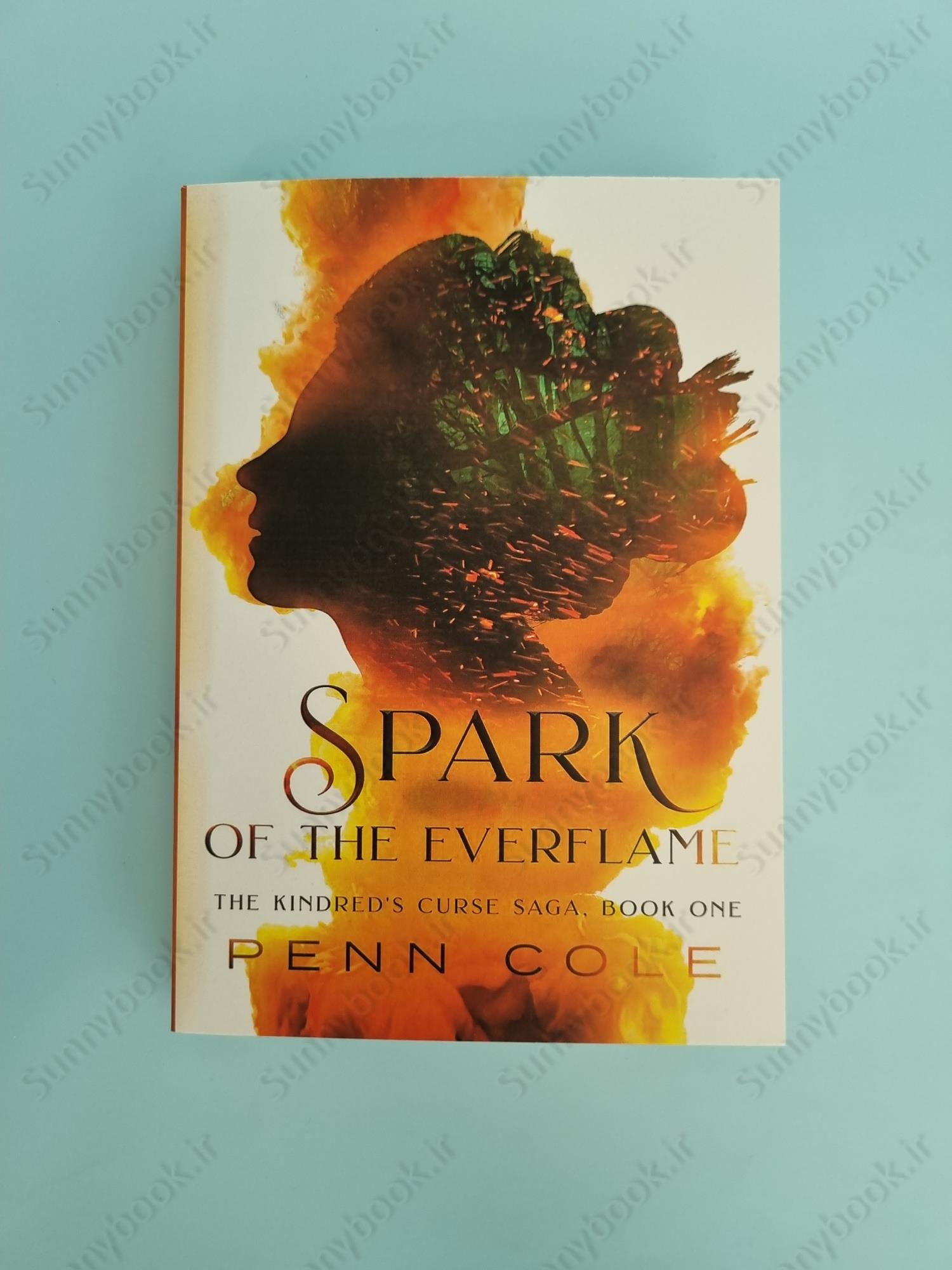 Spark of the Everflame: The Kindred's Curse Saga, Book One main 1 2