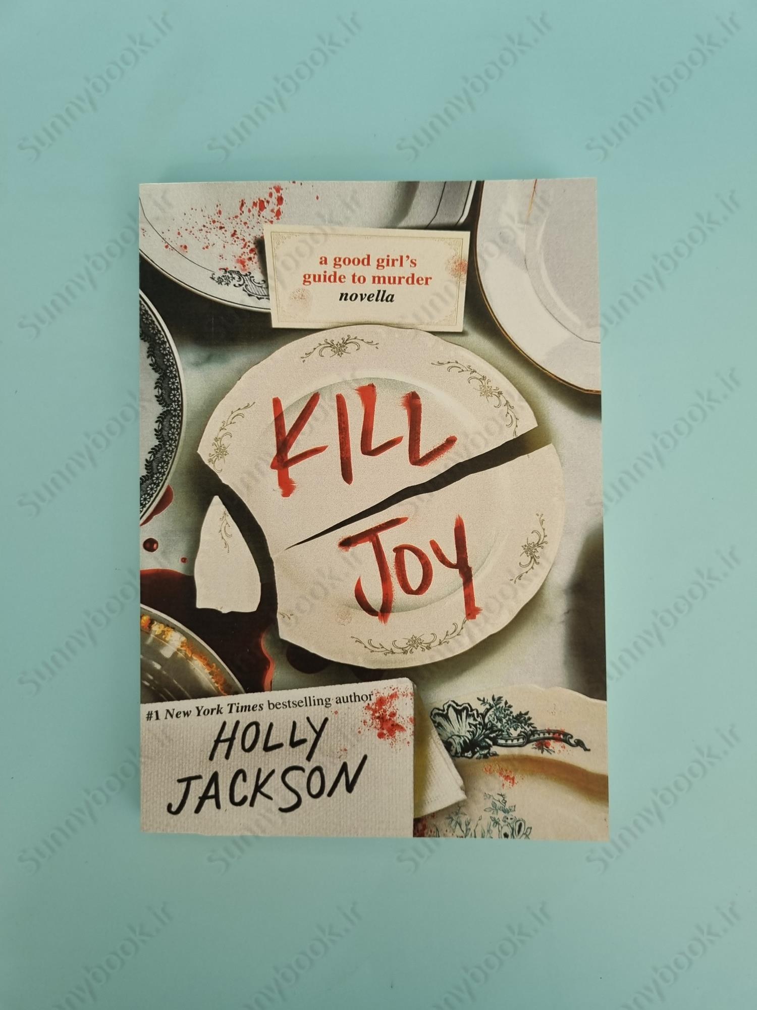 Kill Joy: A Good Girl's Guide to Murder Novella main 1 2