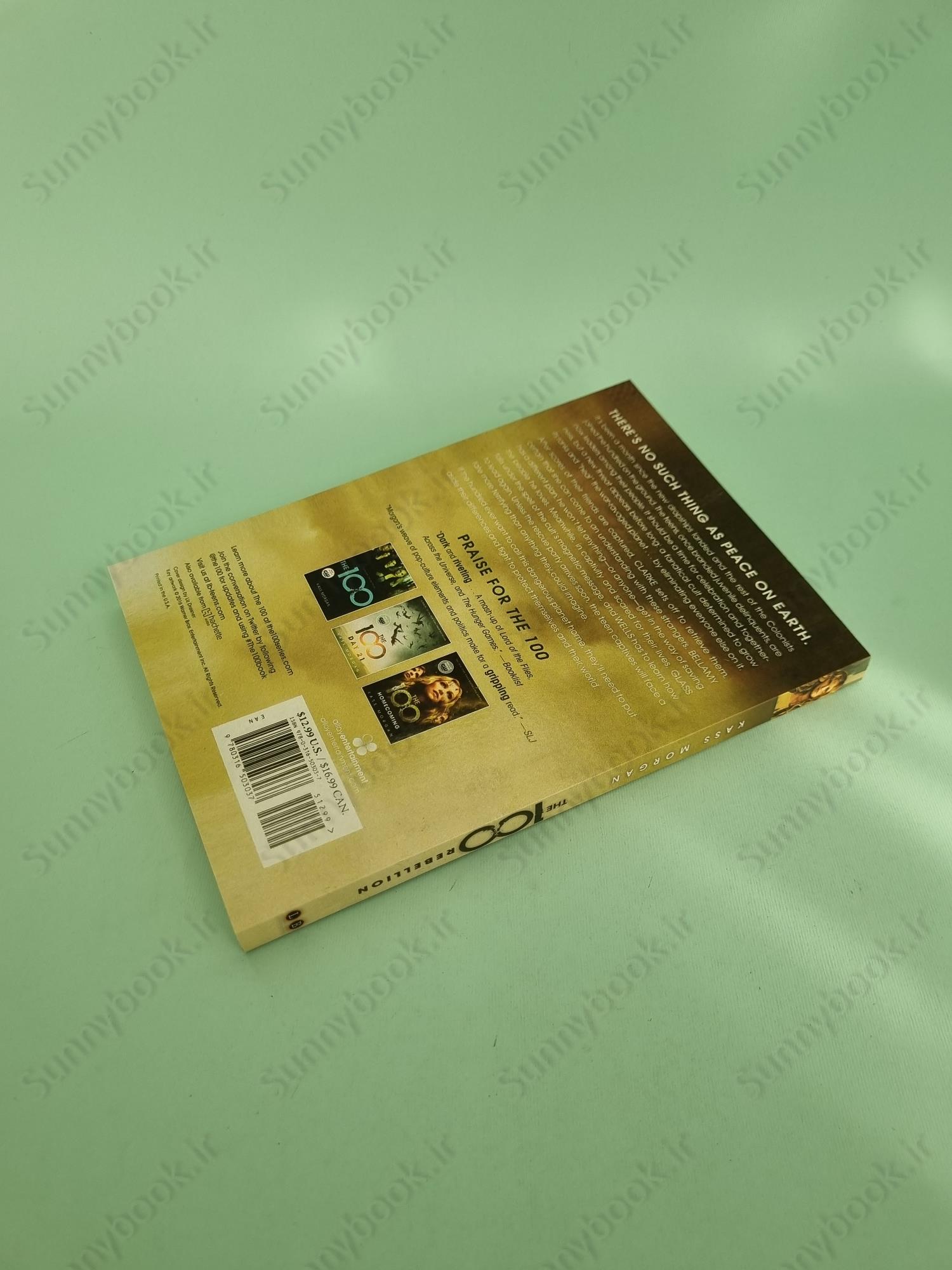 Rebellion (The 100 Series 4) main 1 5