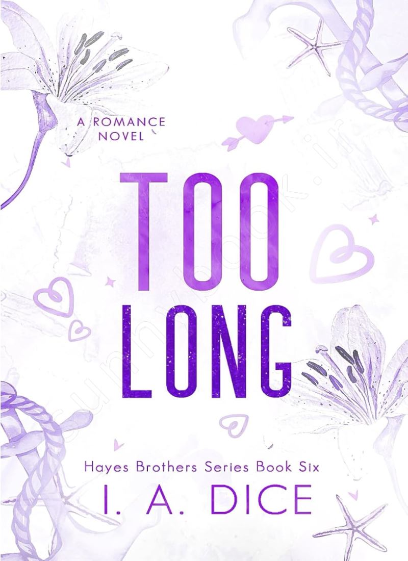 Too Long (Hayes Brothers Book 6) main 1 1