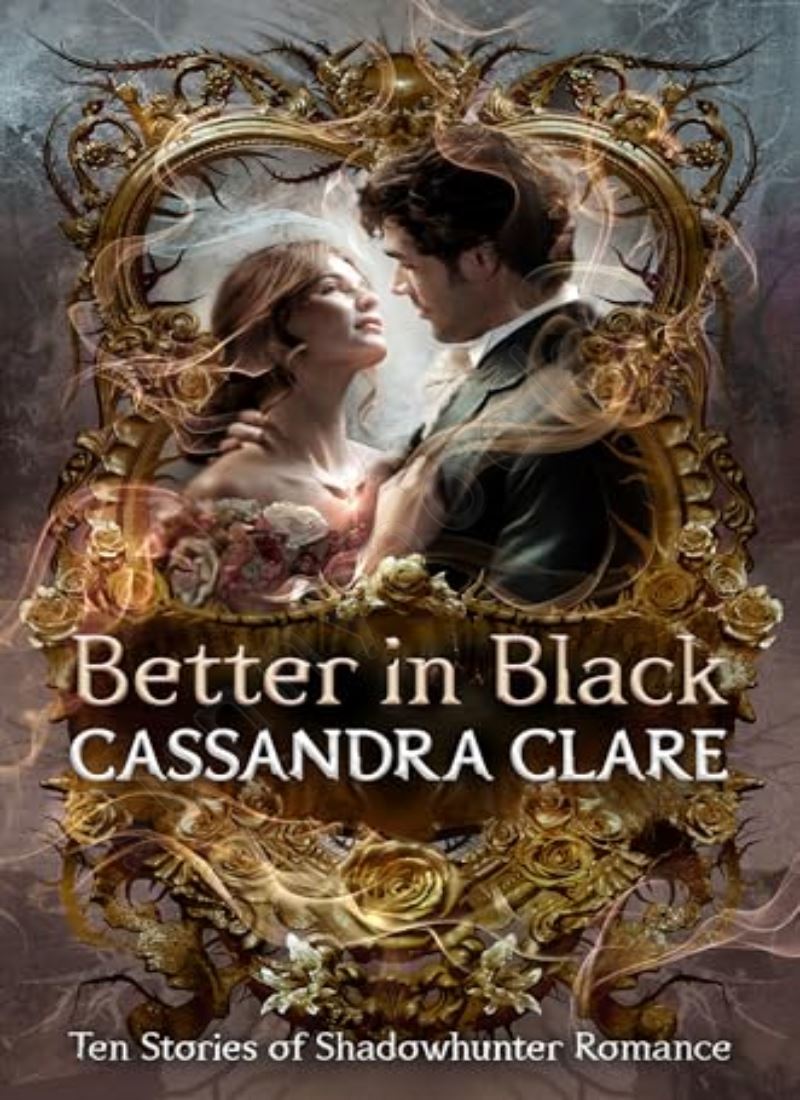 Better in Black (The Shadowhunter Chronicles 22) main 1 1