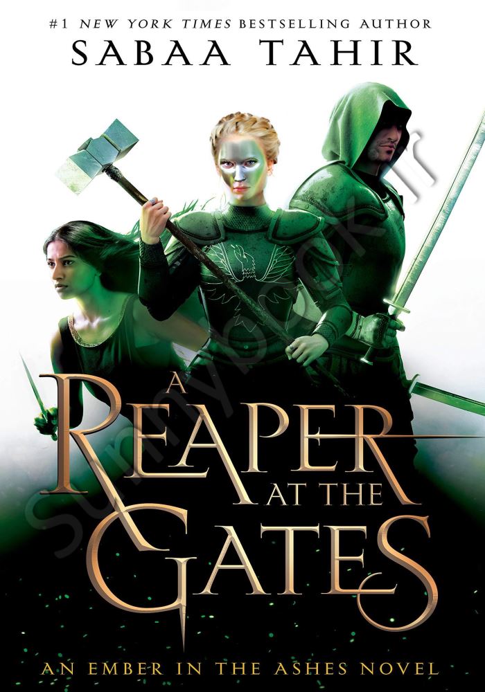 A Reaper at the Gates (An Ember in the Ashes 3) main 1 1