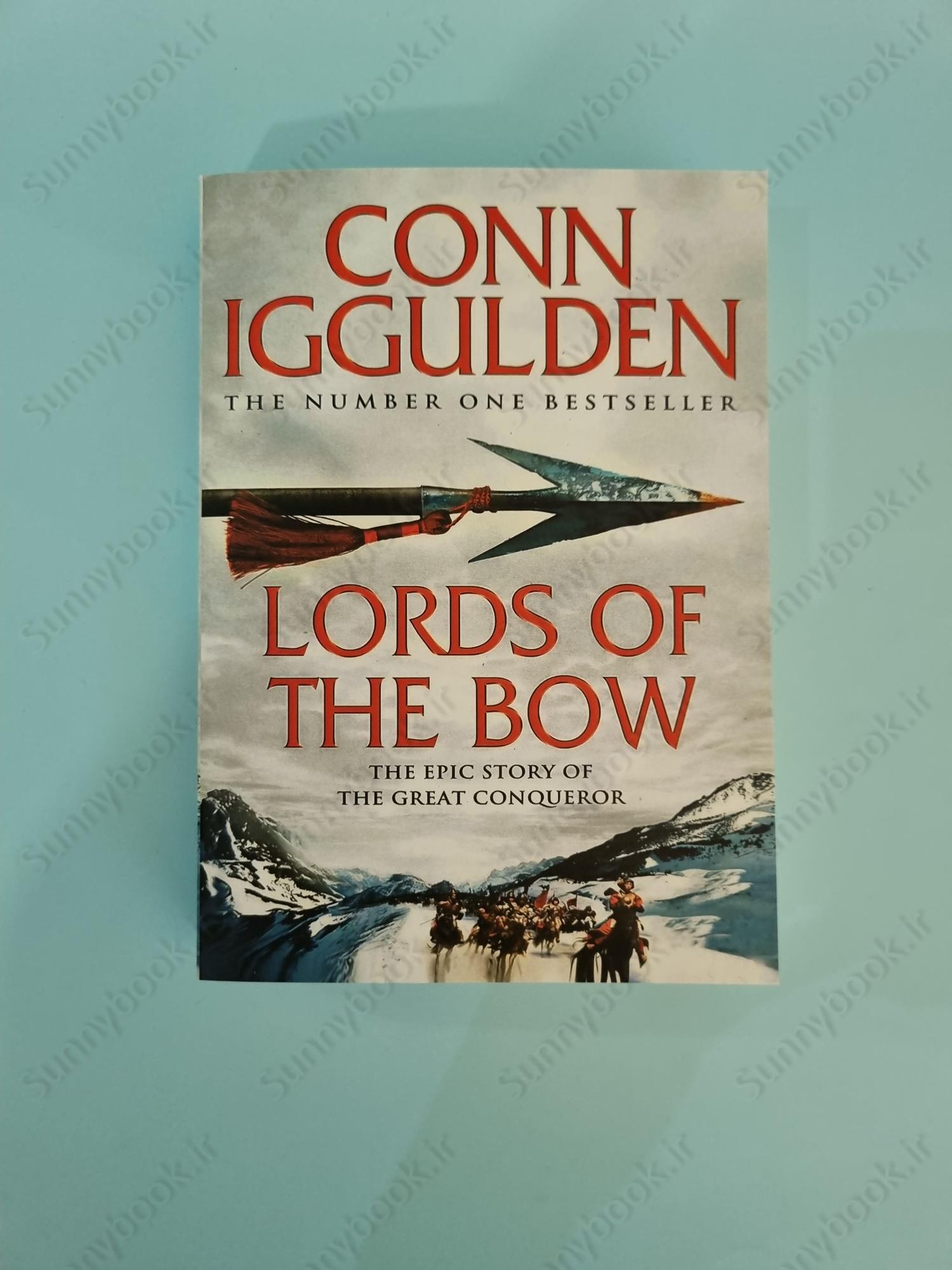 Lords of the Bow (Conqueror, Book 2) main 1 2
