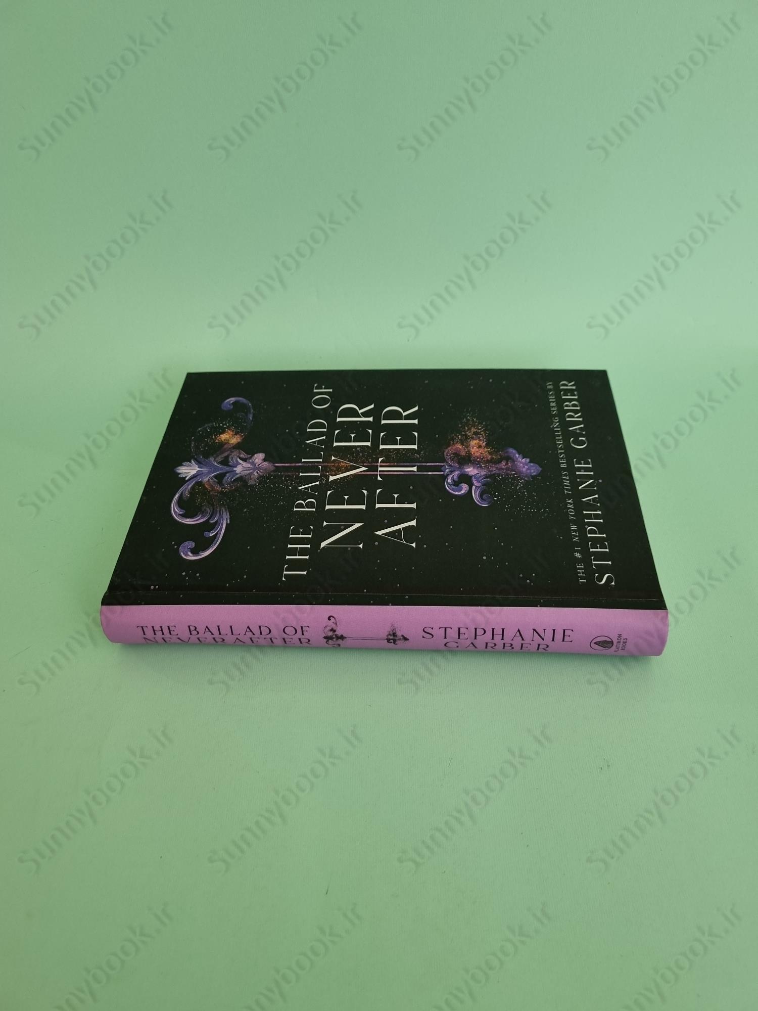 The Ballad of Never After (Once Upon a Broken Heart 2) main 1 4