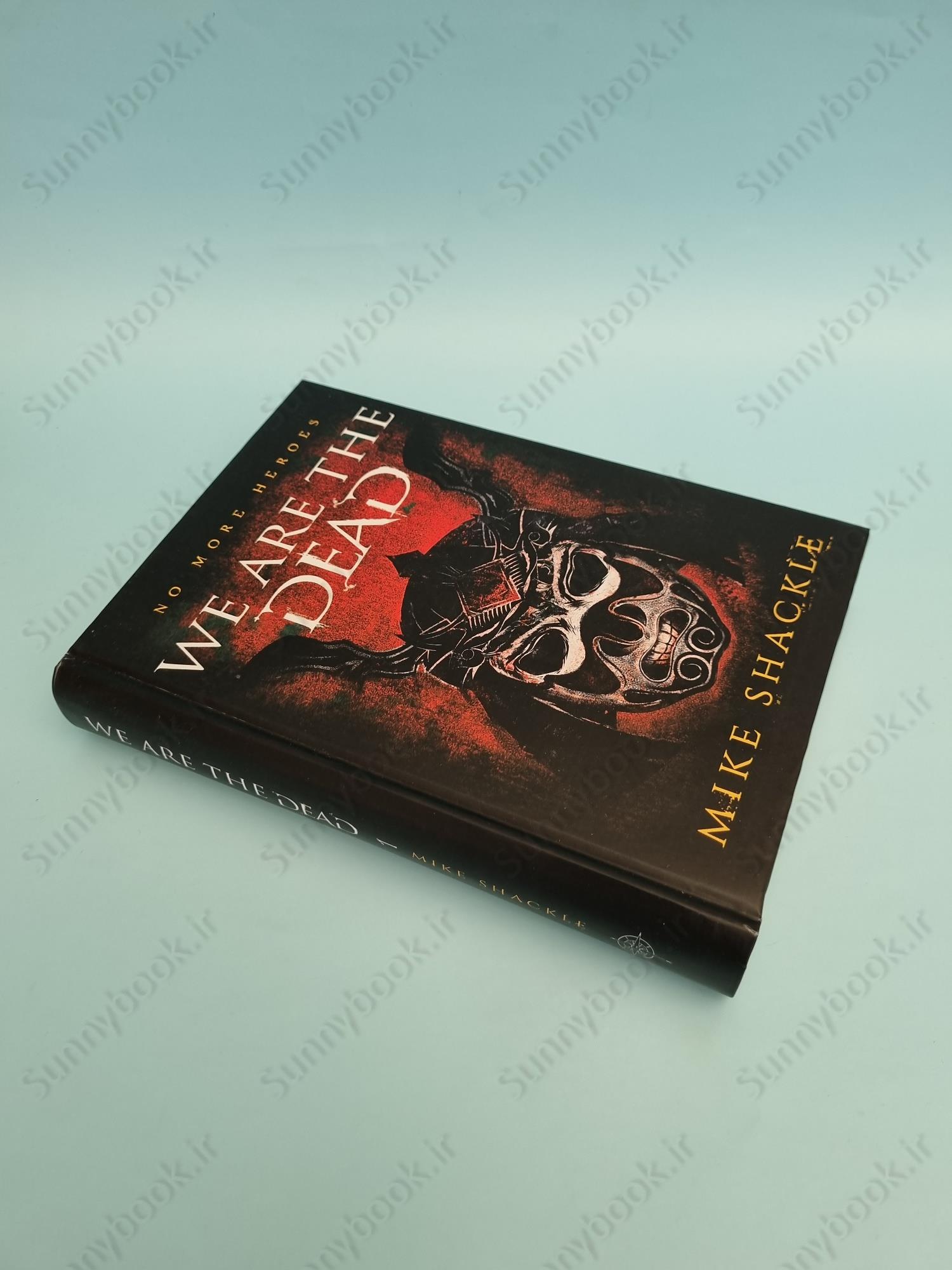 We Are The Dead (The Last War 1) main 1 3