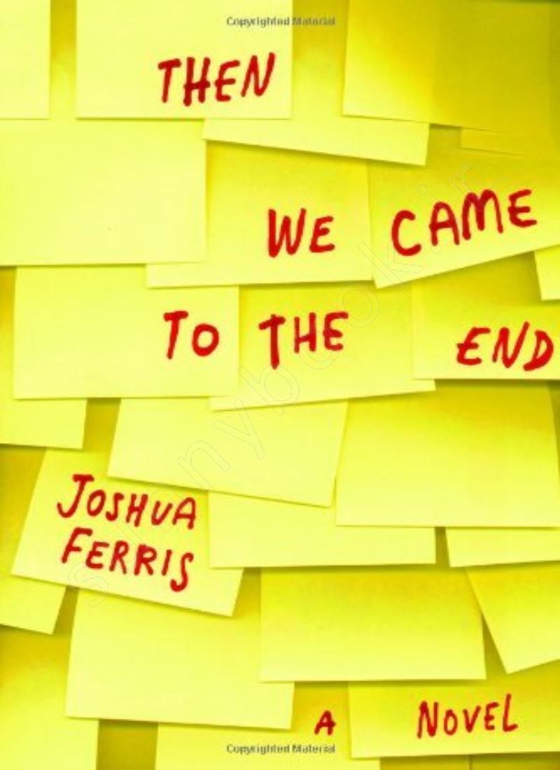 Then We Came to the End main 1 1