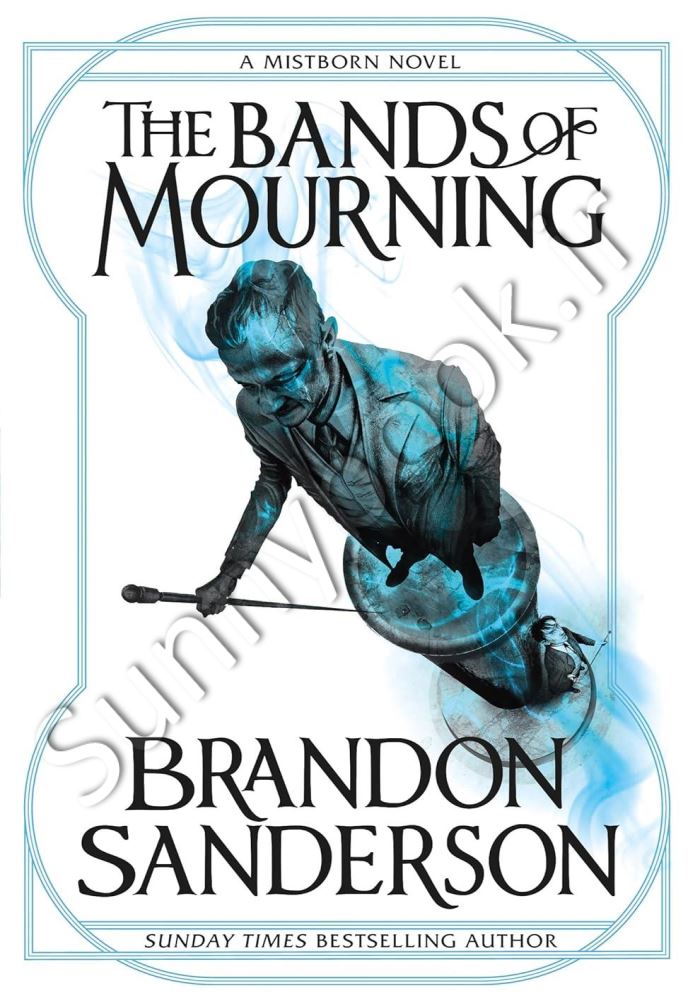 The Bands of Mourning (The Mistborn Saga 6) main 1 1