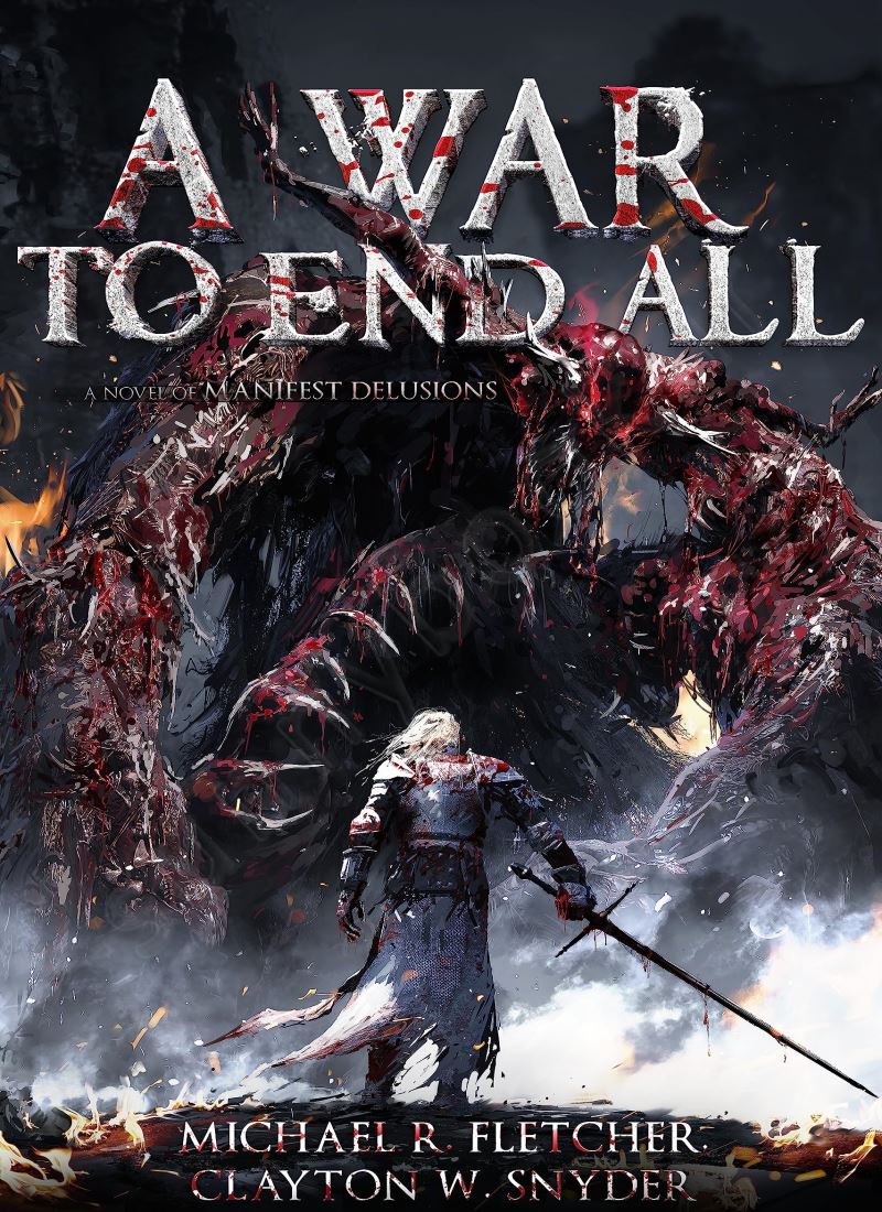 A War to End All (Manifest Delusions 3) main 1 1