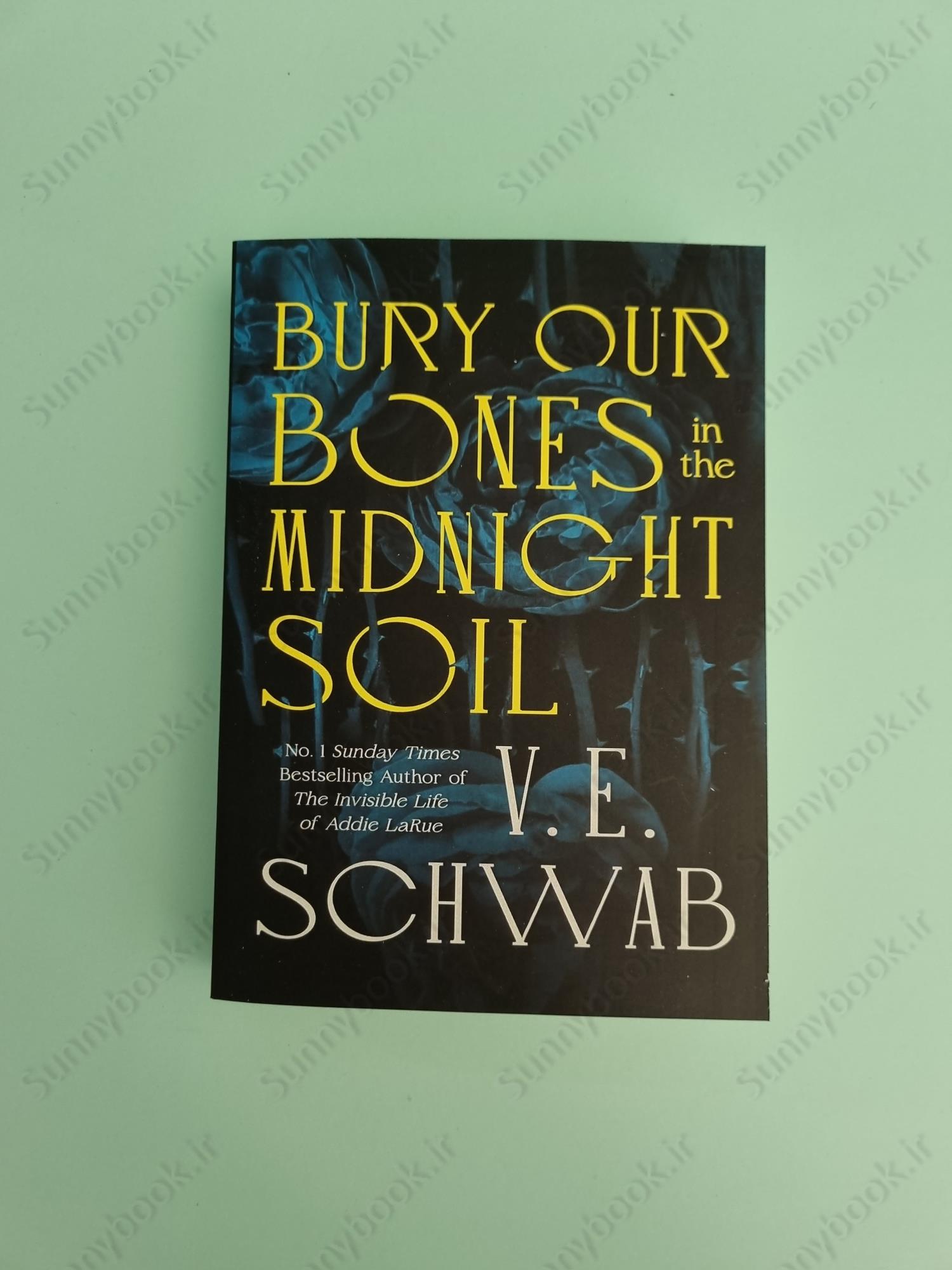 Bury Our Bones in the Midnight Soil main 1 2